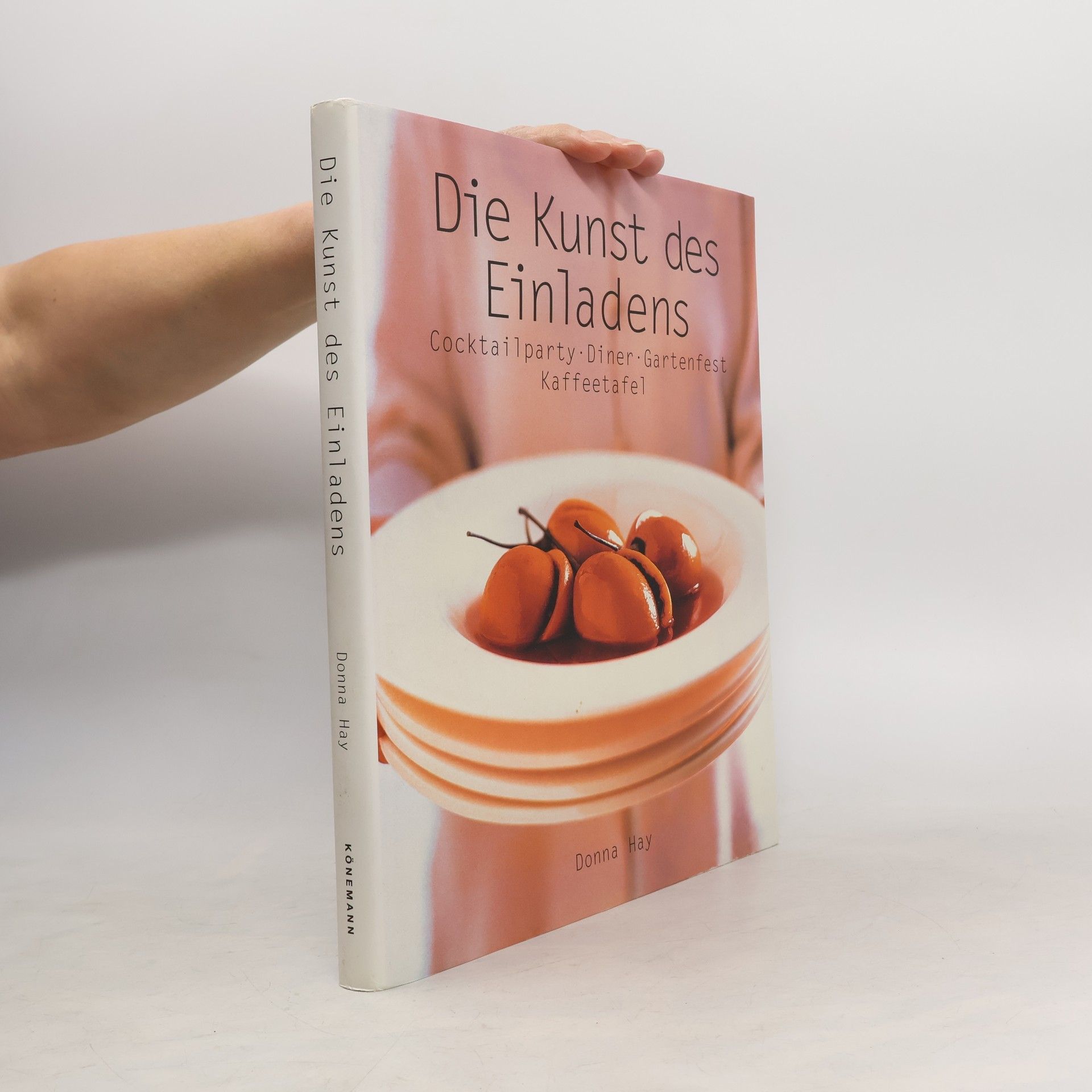 Donna Hay Die Kunst des Einladens