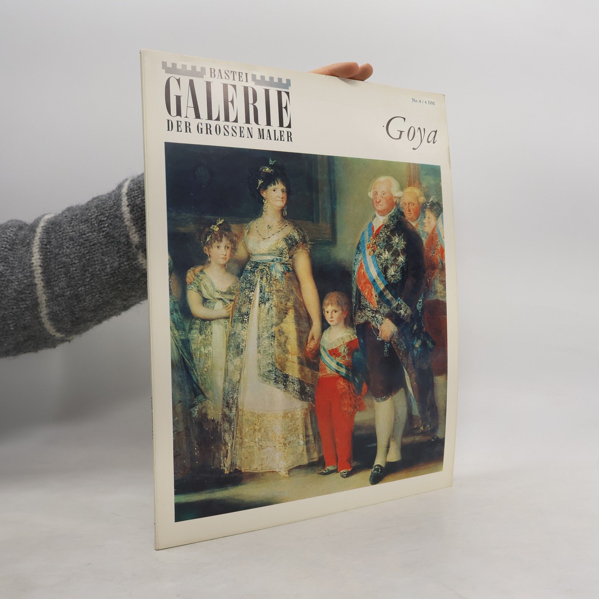 Autorenkollektiv Bastei Galerie. Der Grossen Maler 4. Goya