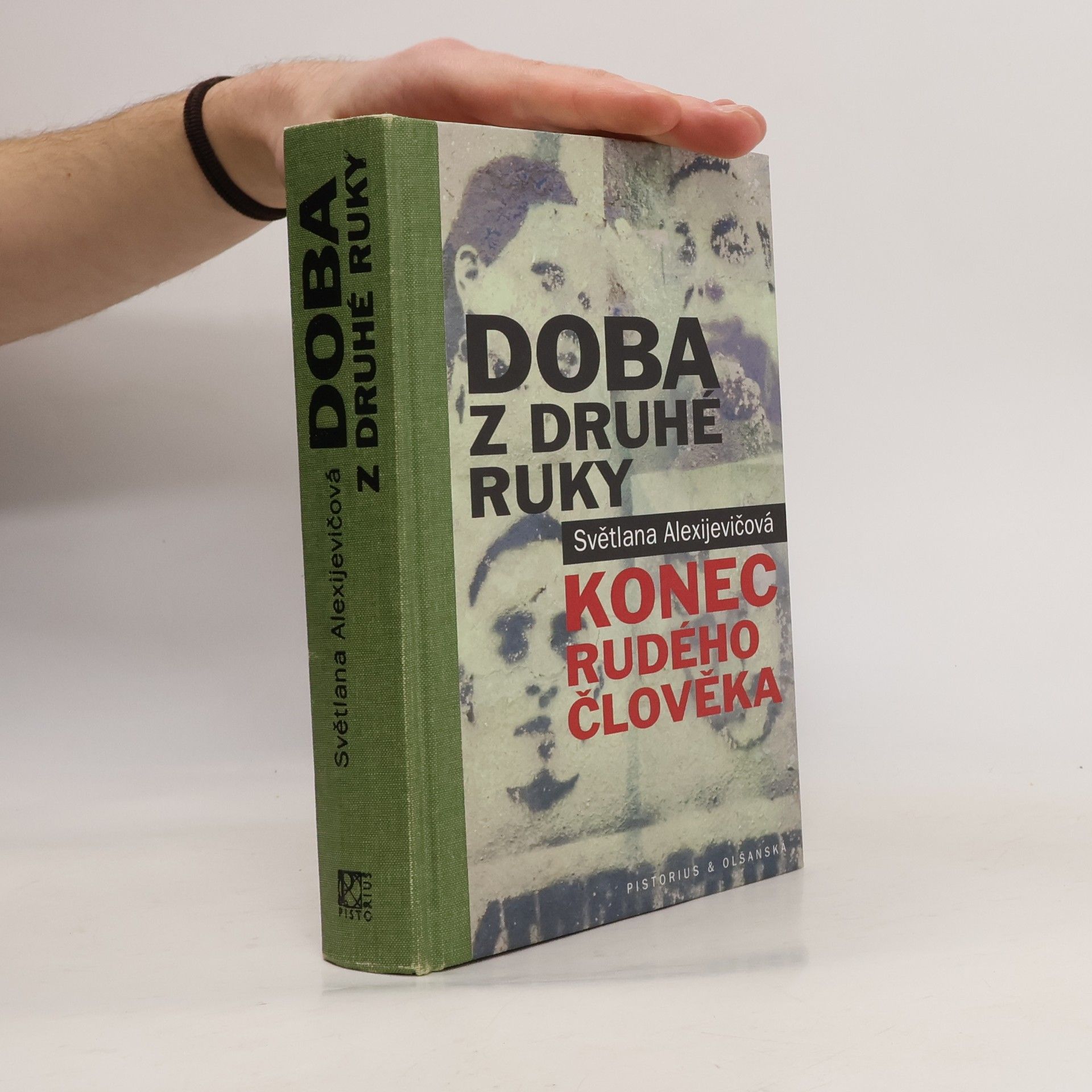 Světlana Alexandrovna Alexijevič Doba z druhé ruky. Konec rudého člověka