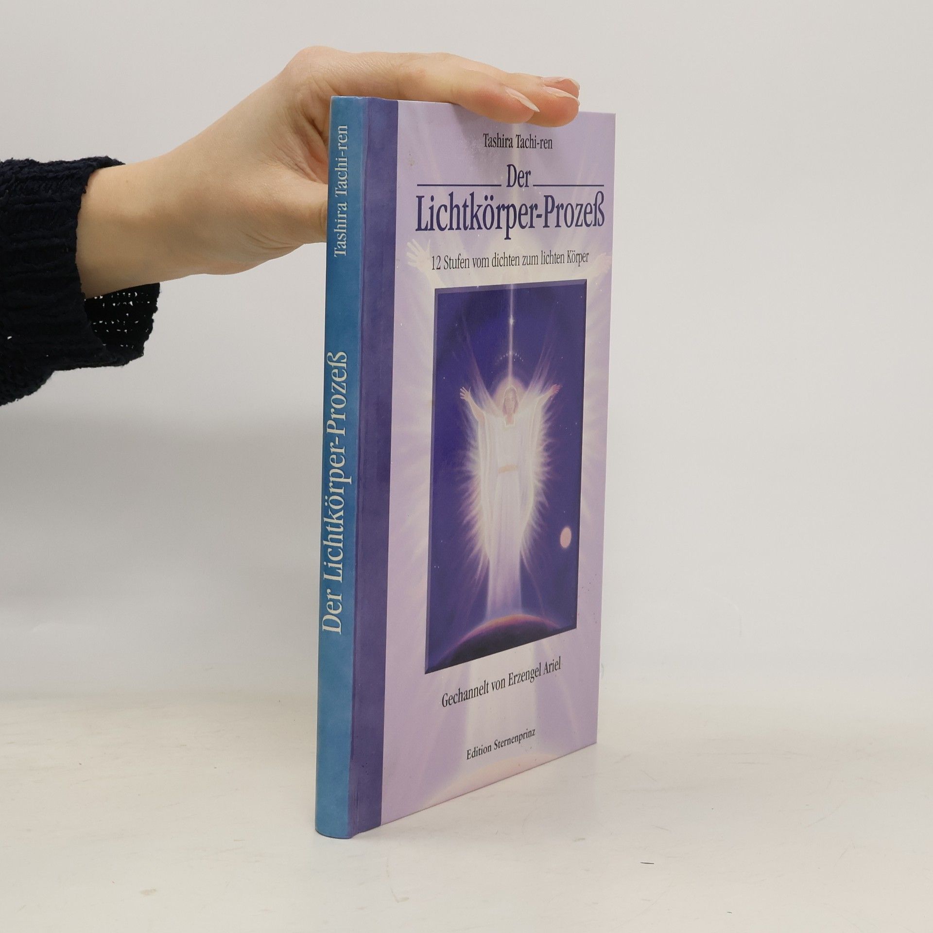 Der Lichtkörper-Prozeß