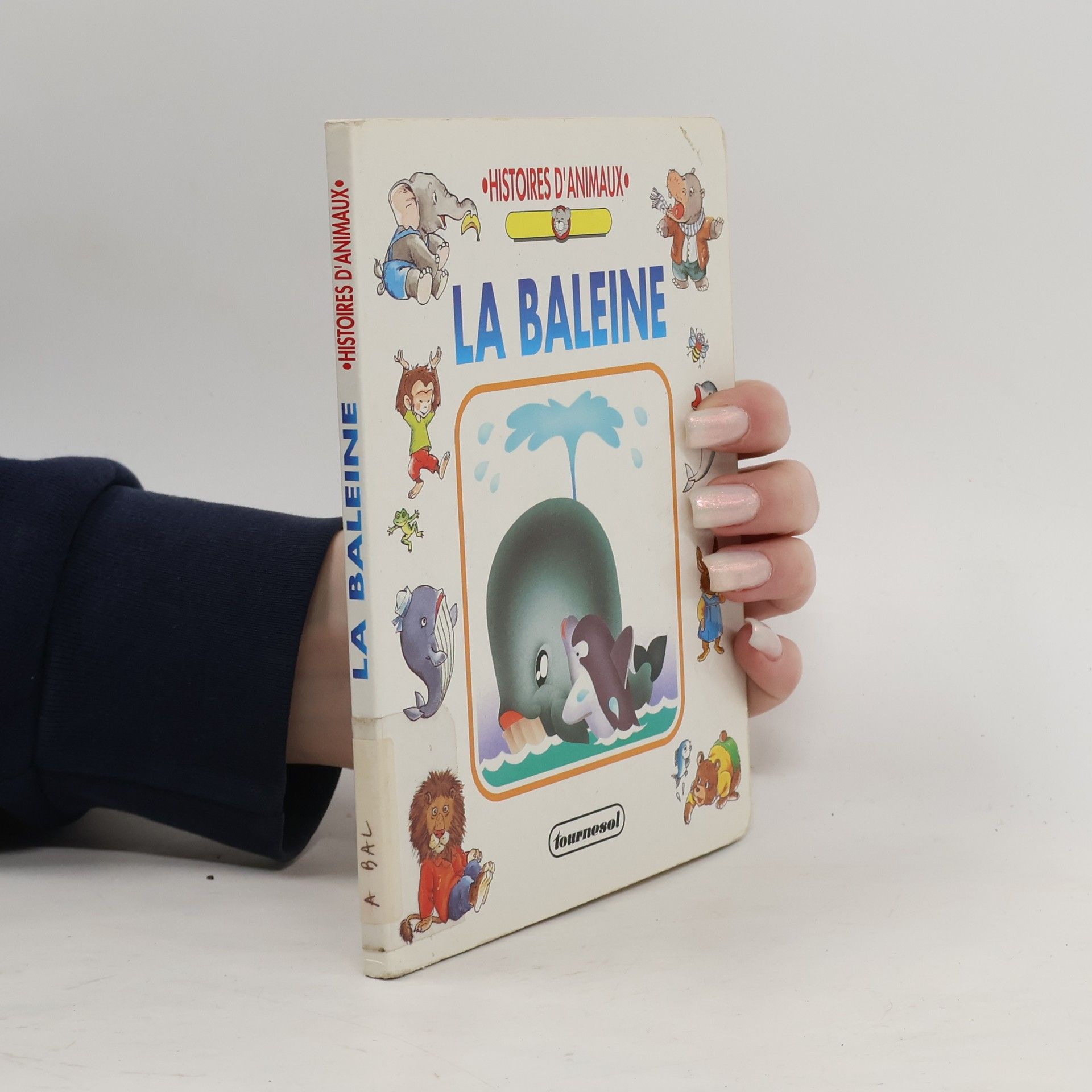 Collectif d'auteurs Histoires d'Animaux: La Baleine