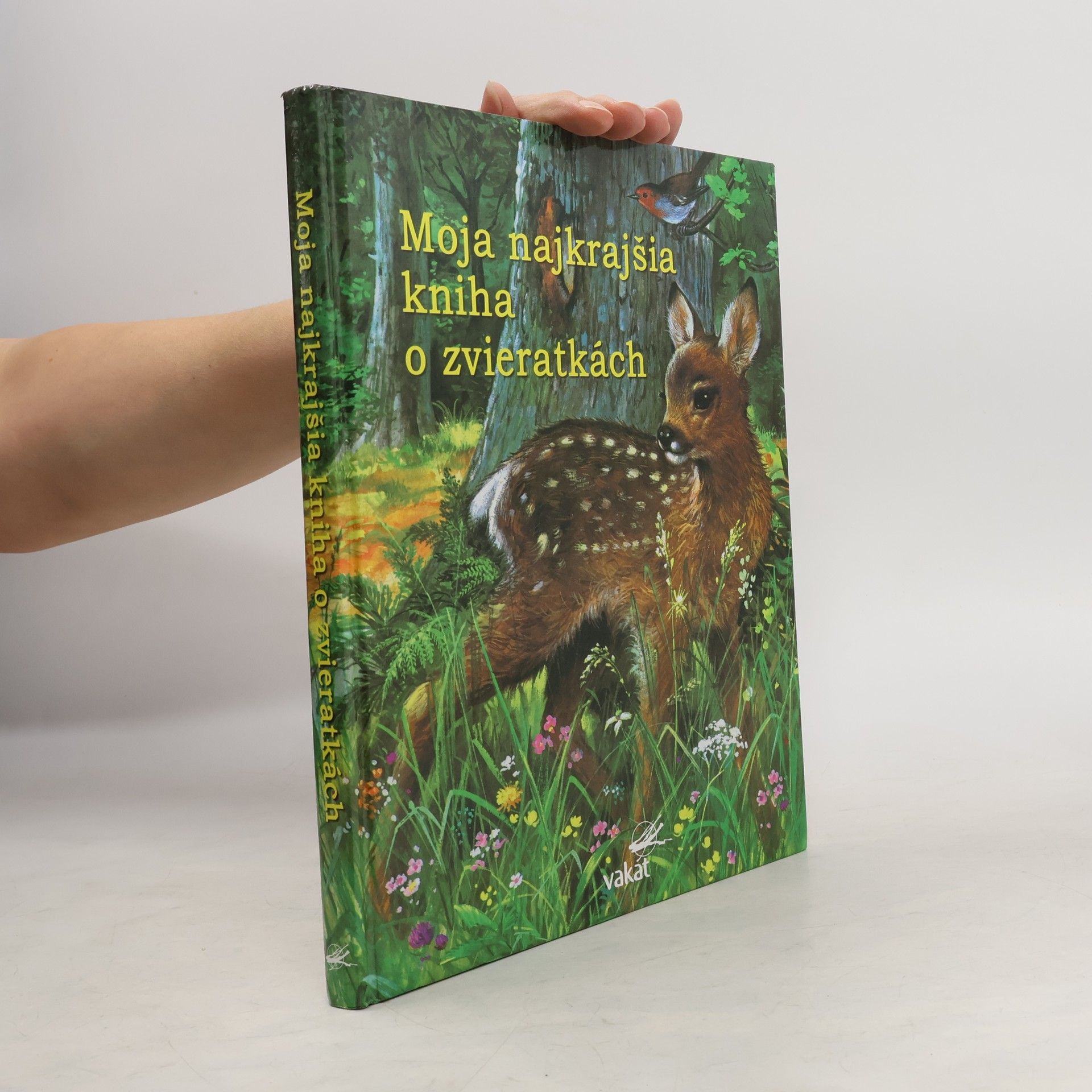 Collectif d'auteurs Moja najkrajšia knížka o zvieratkách