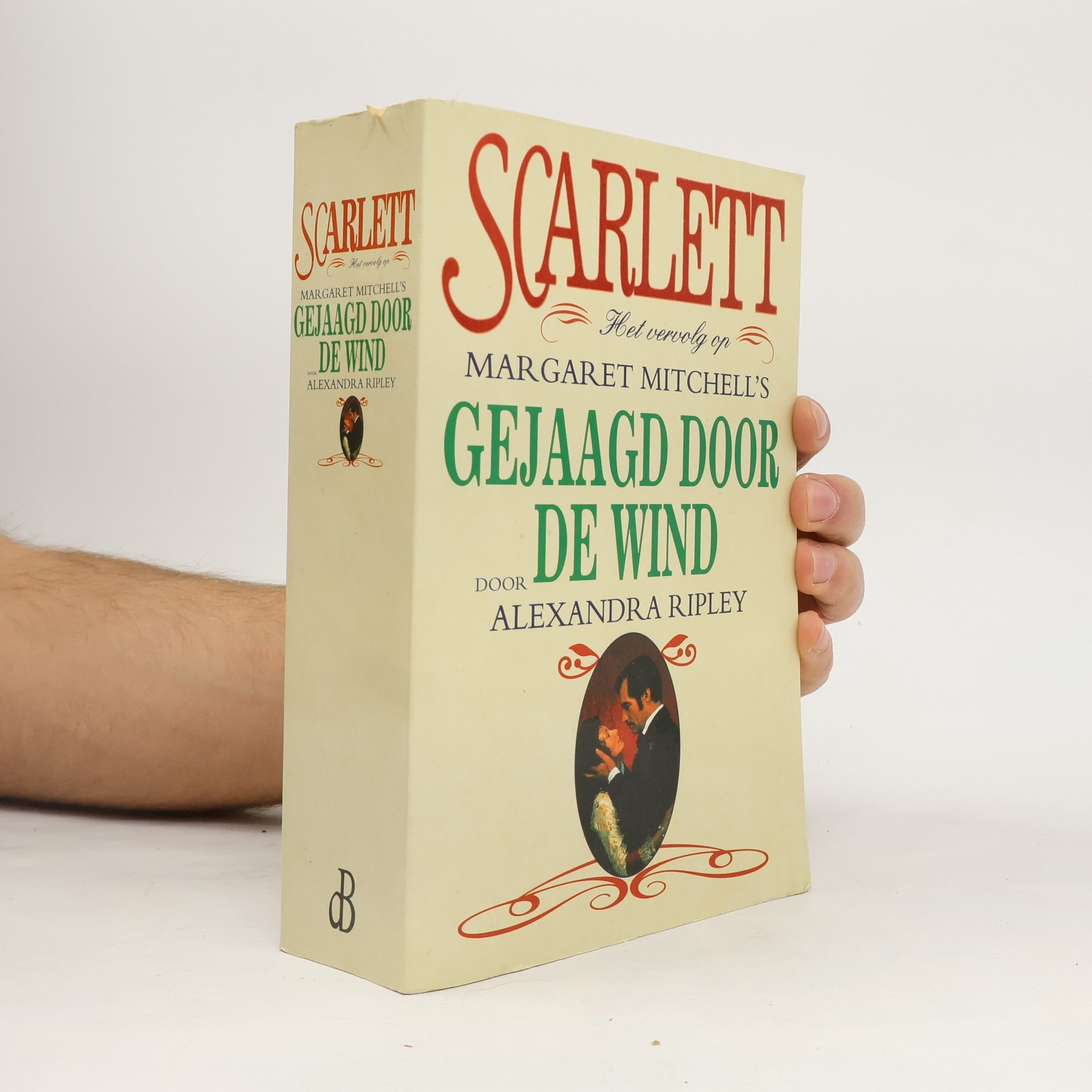 Alexandra Ripley Gejaagd door de Wind: Scarlett