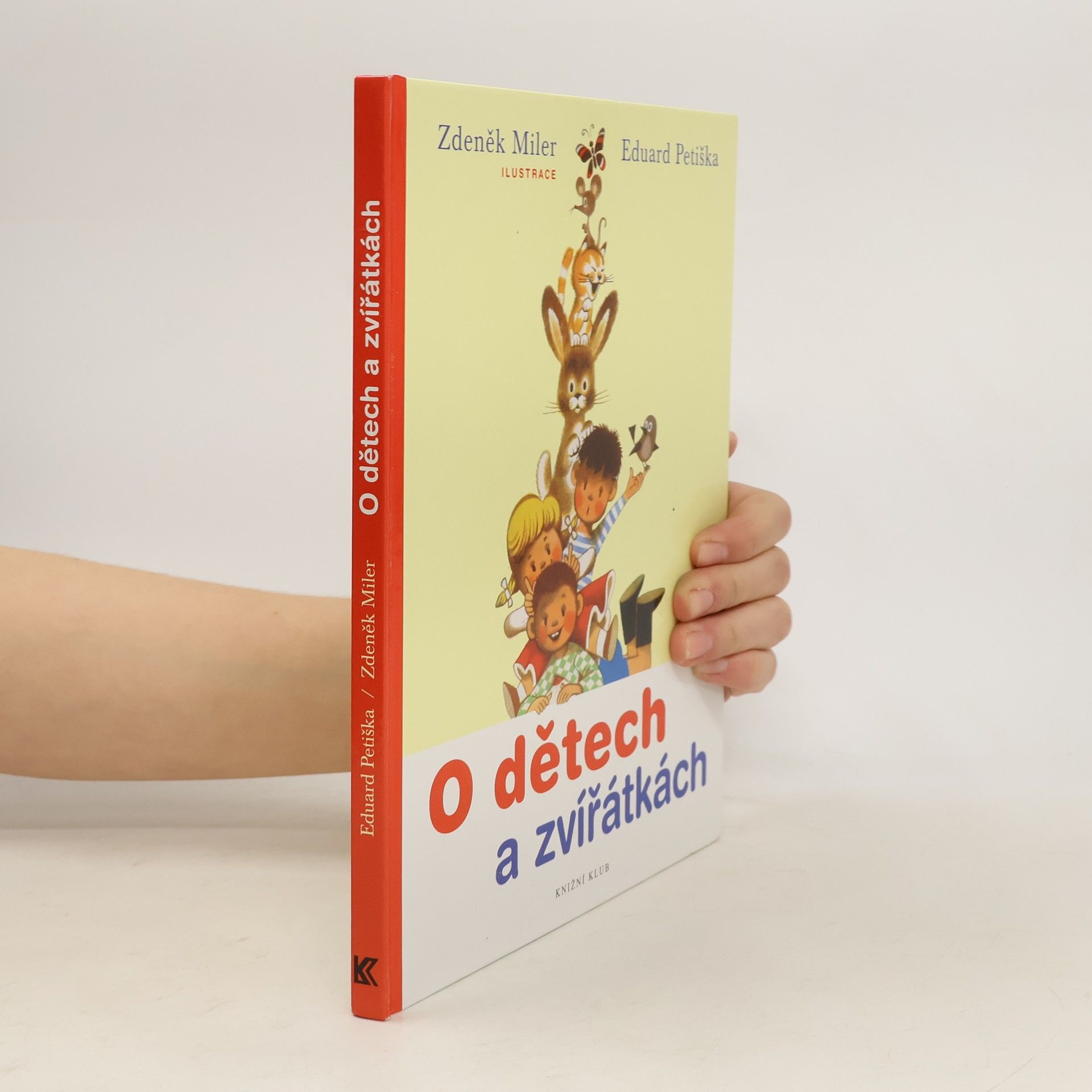 Eduard Petiška O dětech a zvířátkách