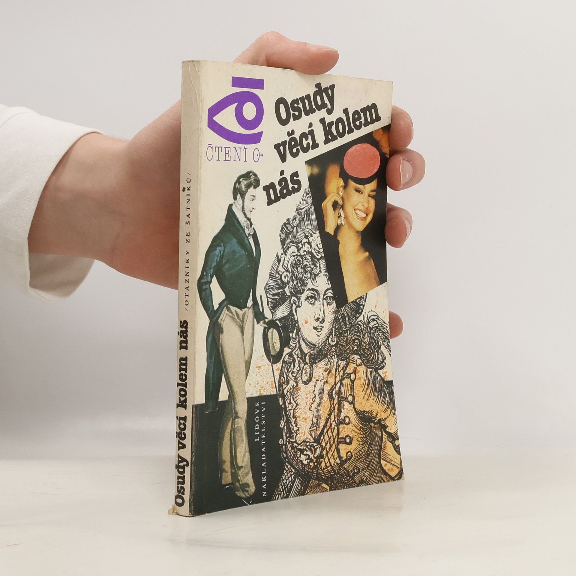 Osudy věcí kolem nás. Otazníky ze šatníku