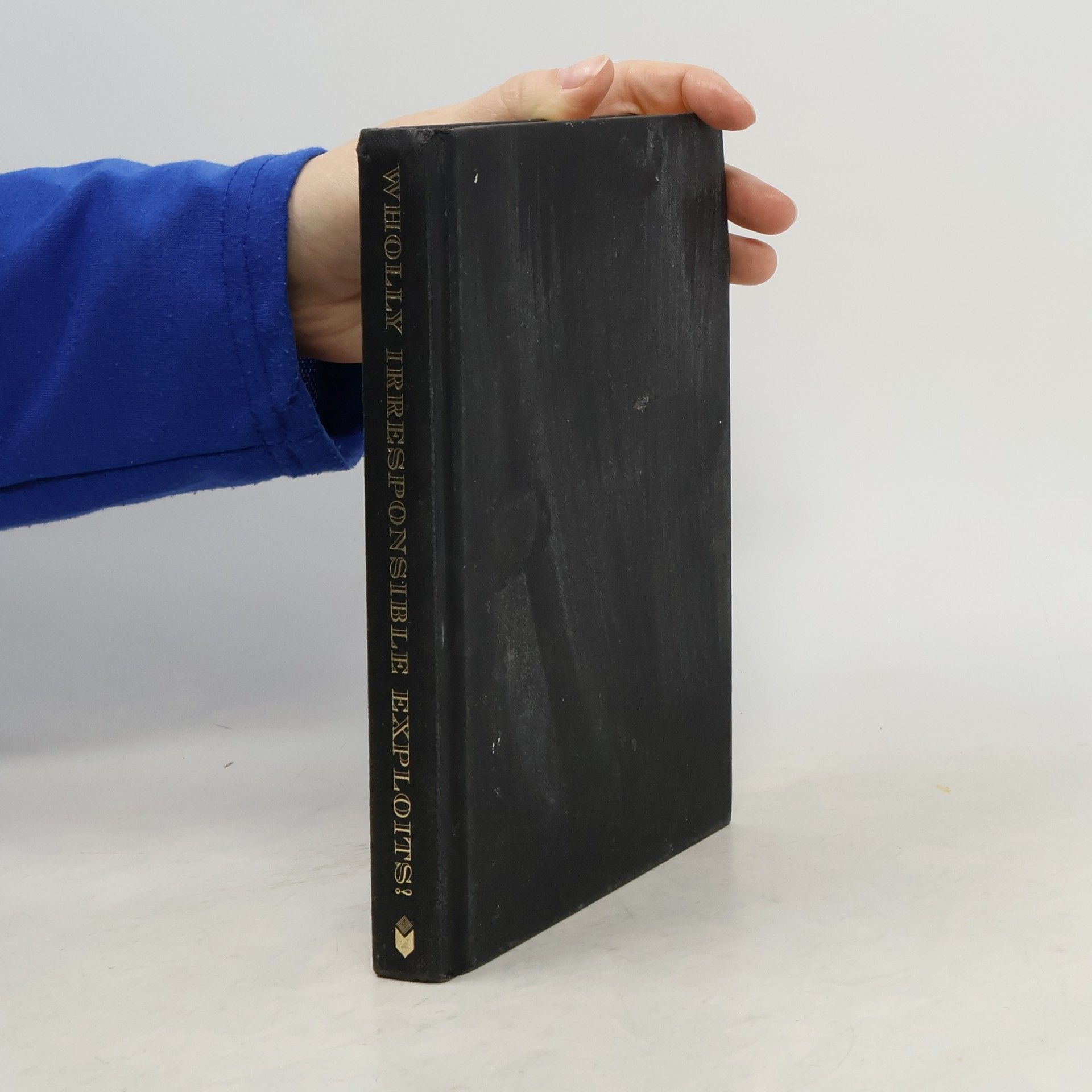 Sean Connolly Wholly Irresponsible Exploits