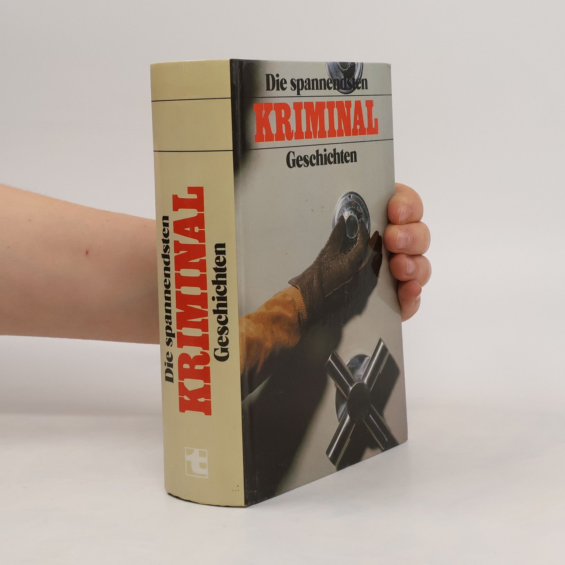 Kolektiv autorů Die spannendsten Kriminalgeschichten