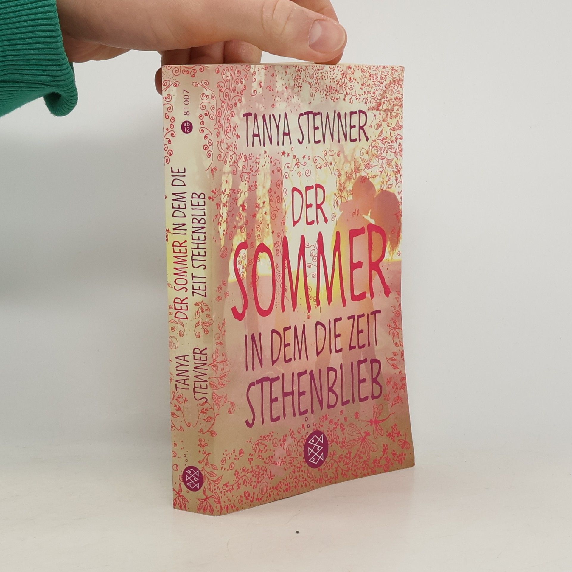 Tanya Stewner Der Sommer, in dem die Zeit stehenblieb