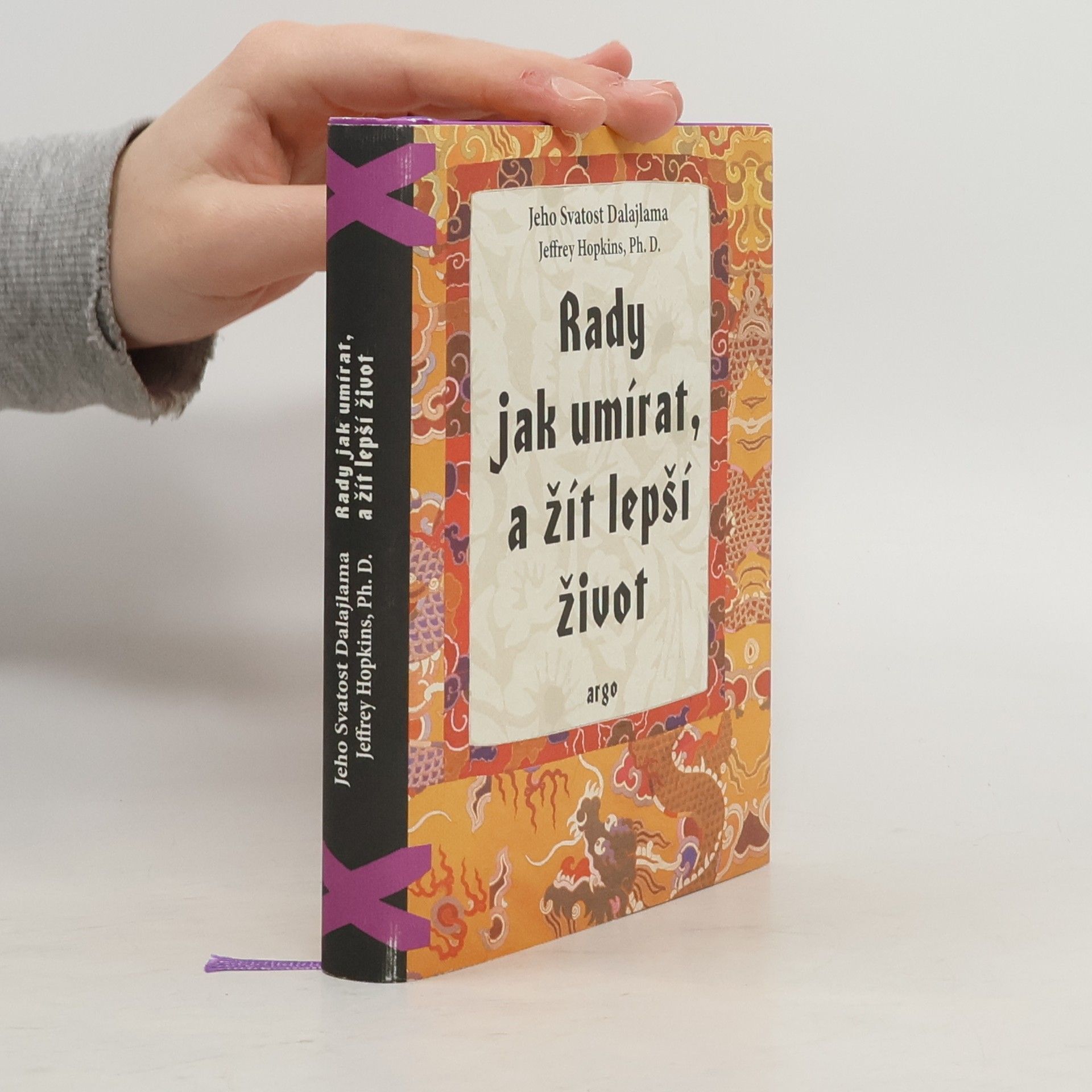 Jeffrey Hopkins Rady jak umírat, a žít lepší život