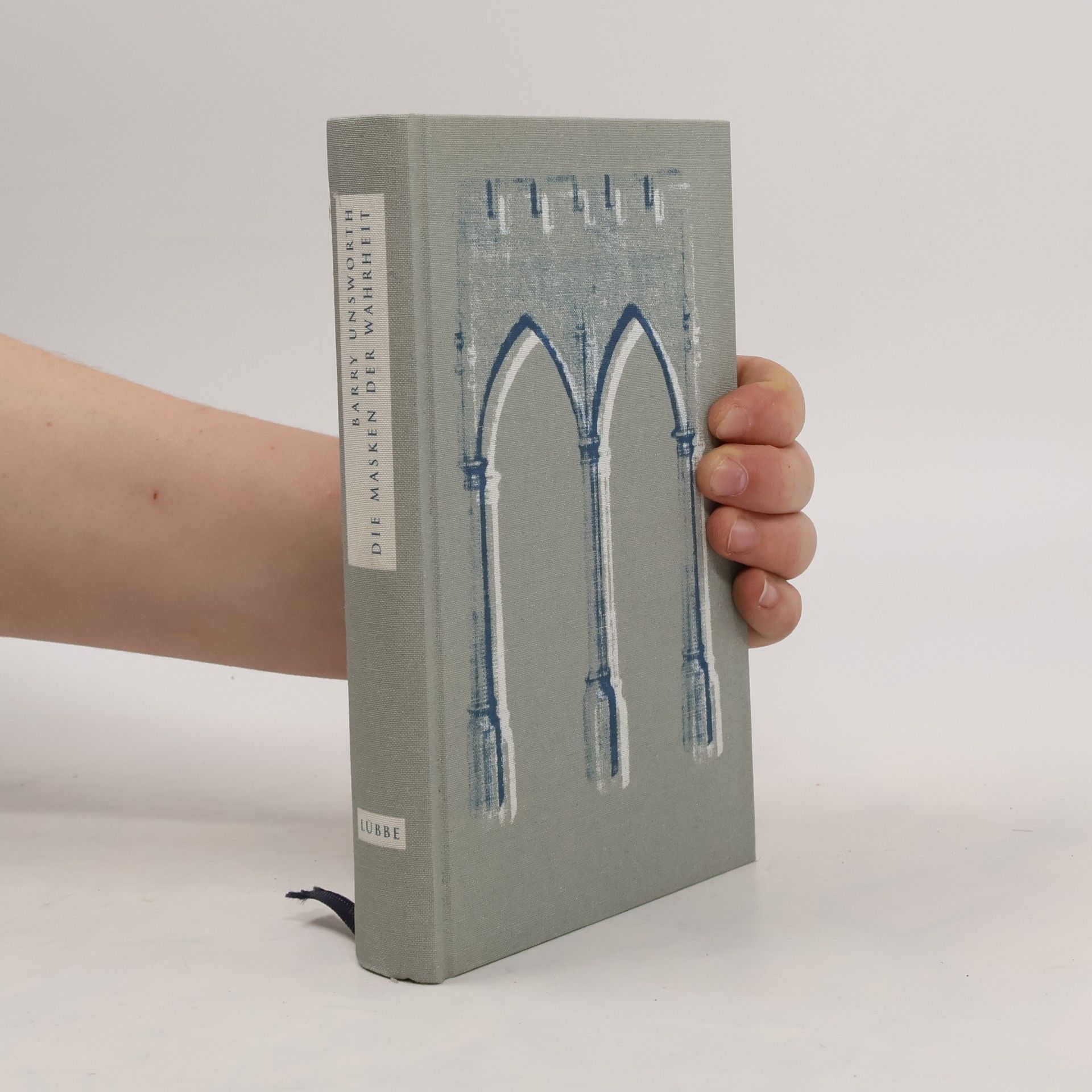 Barry Unsworth Die Masken der Wahrheit