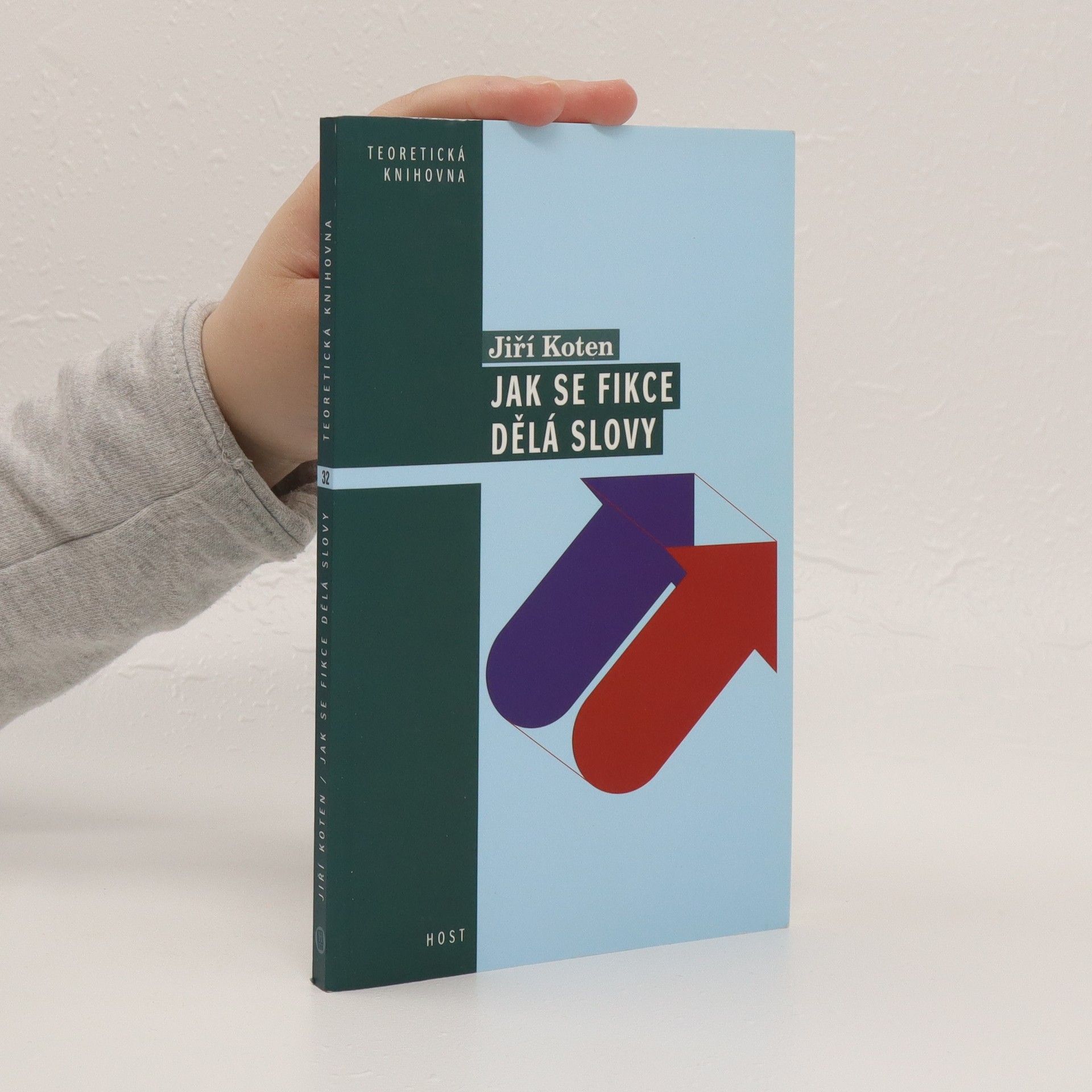 Jiří Koten Jak se fikce dělá slovy : pragmatické aspekty vyprávění