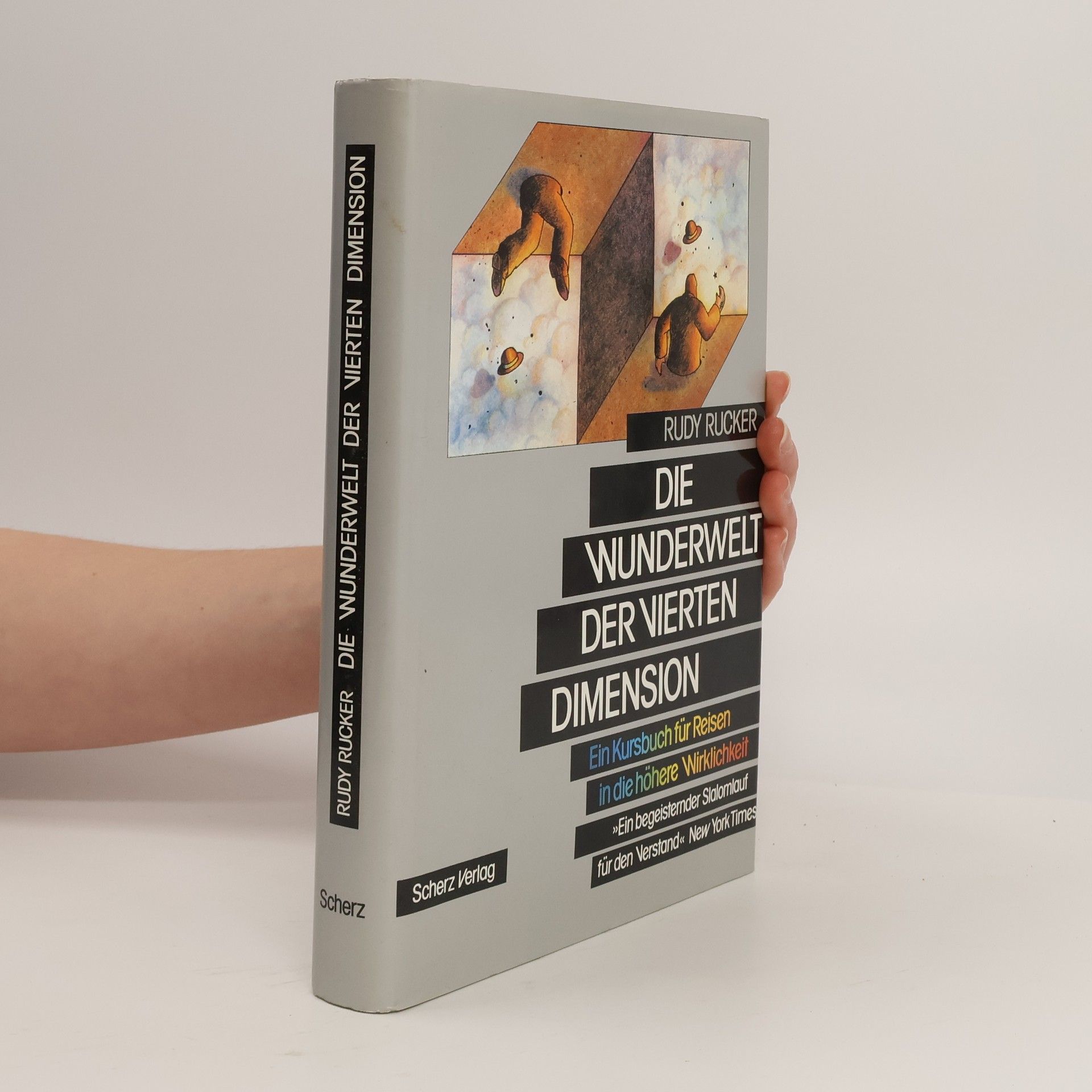 Rudy Rucker Die Wunderwelt der Vierten Dimension