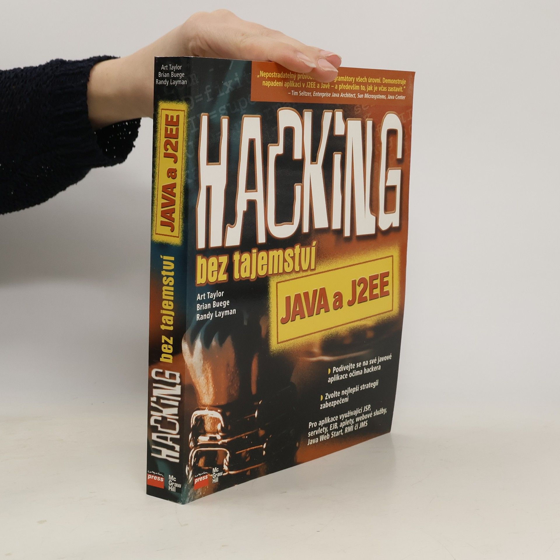 Art Taylor Hacking bez tajemství: Java a J2EE