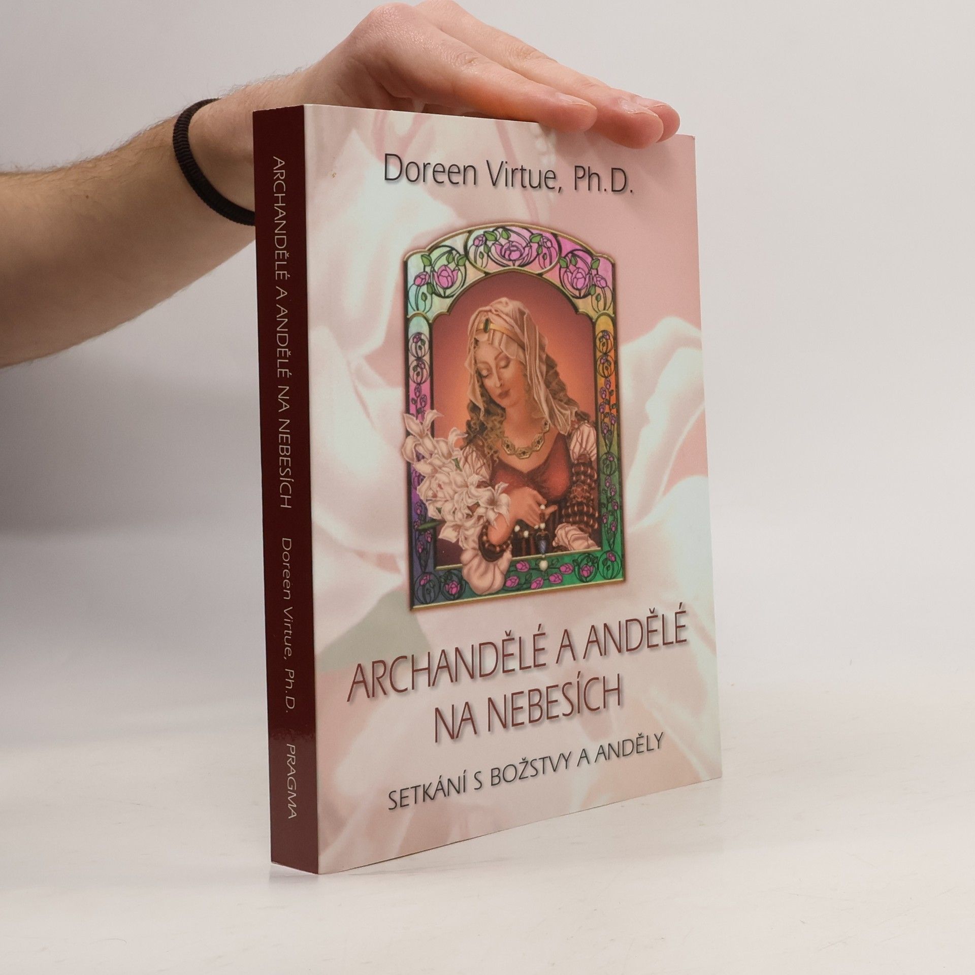 Doreen Virtue Archandělé a andělé na nebesích