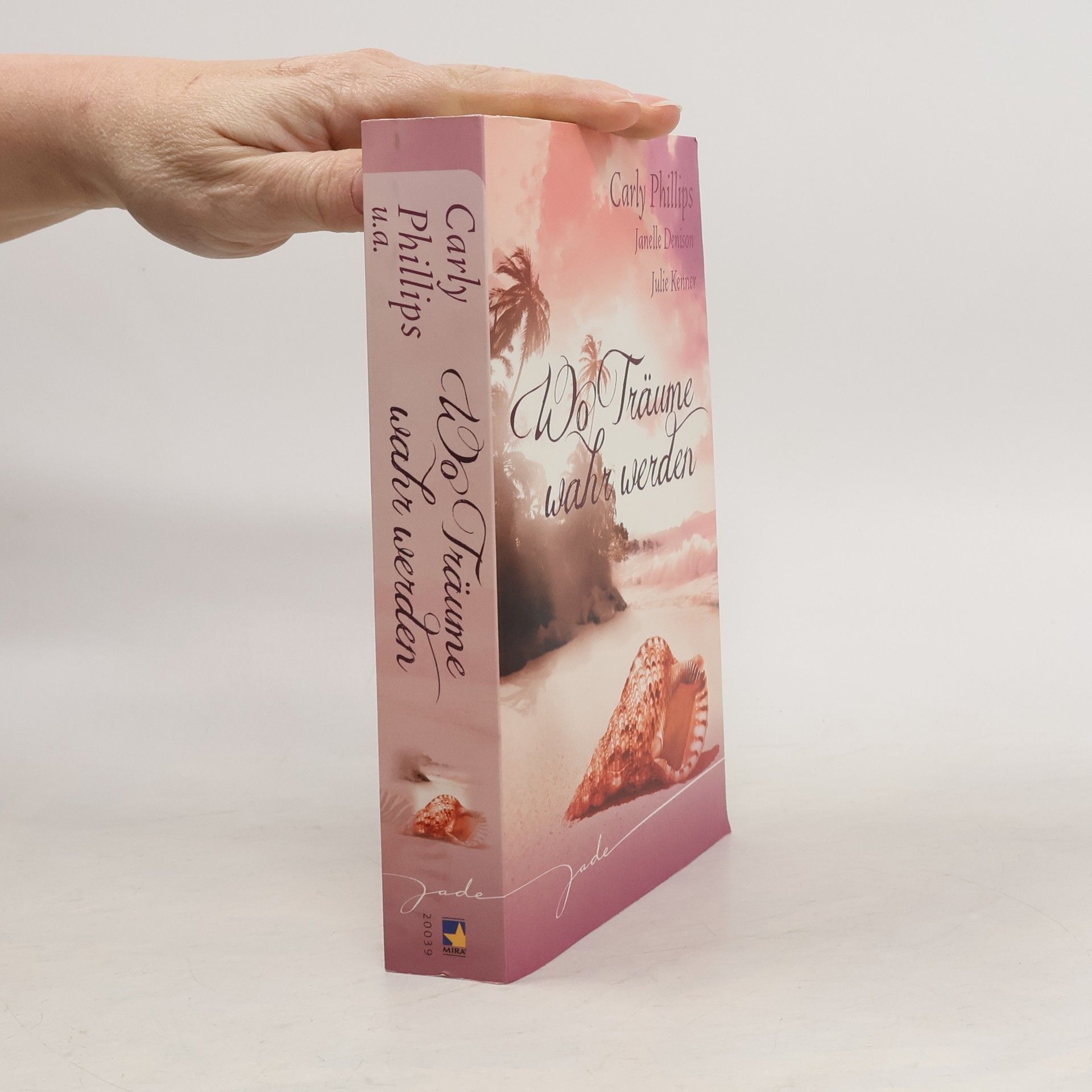 Carly Phillips Wo Träume wahr werden