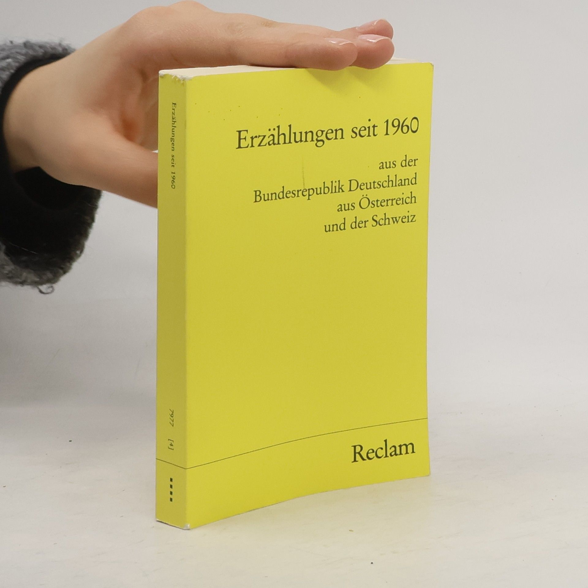 Erzählungen seit 1960 aus der Bundesrepublik Deutschland, aus Österreich und der Schweiz