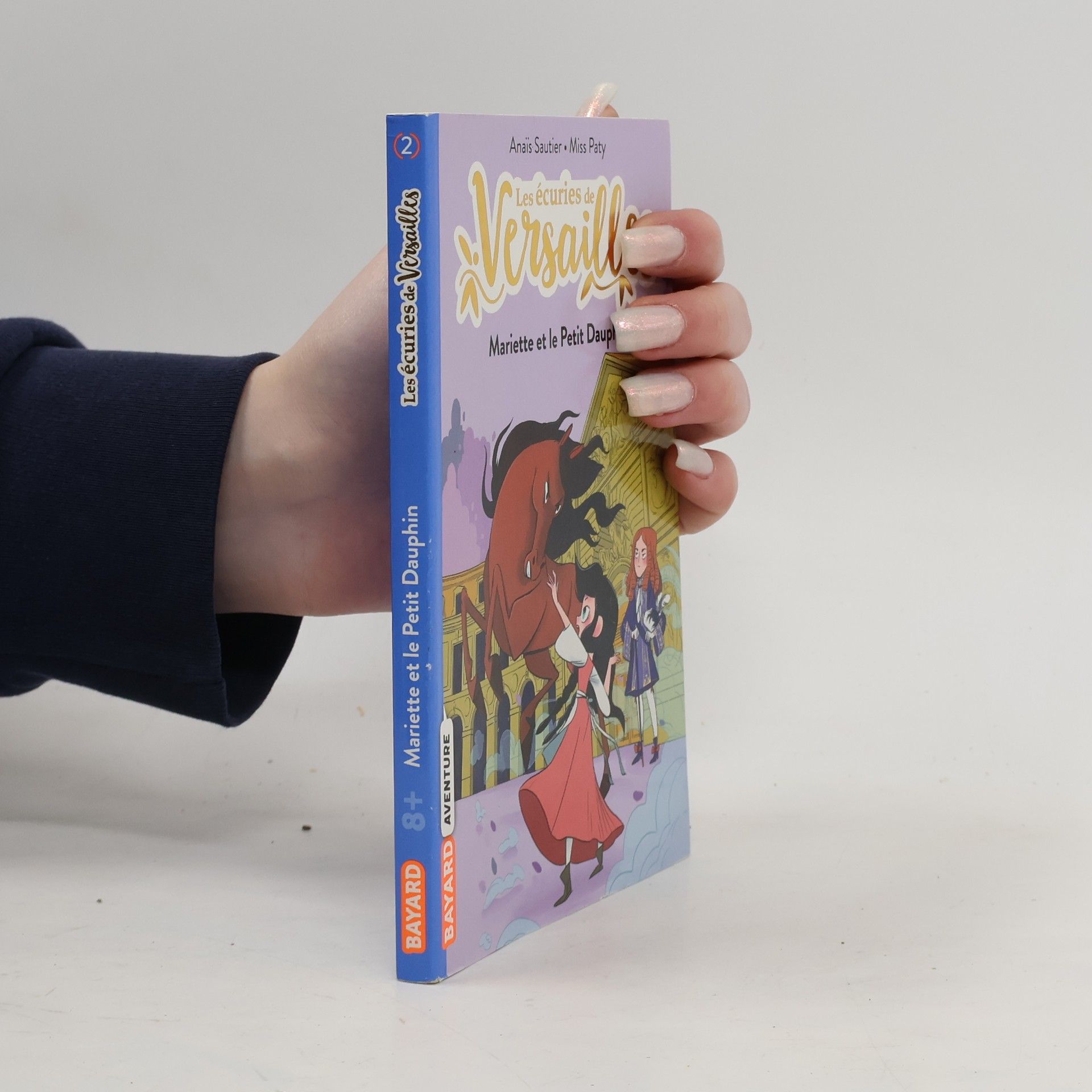 Anaïs Sautier Les écuries de Versailles, Tome 02