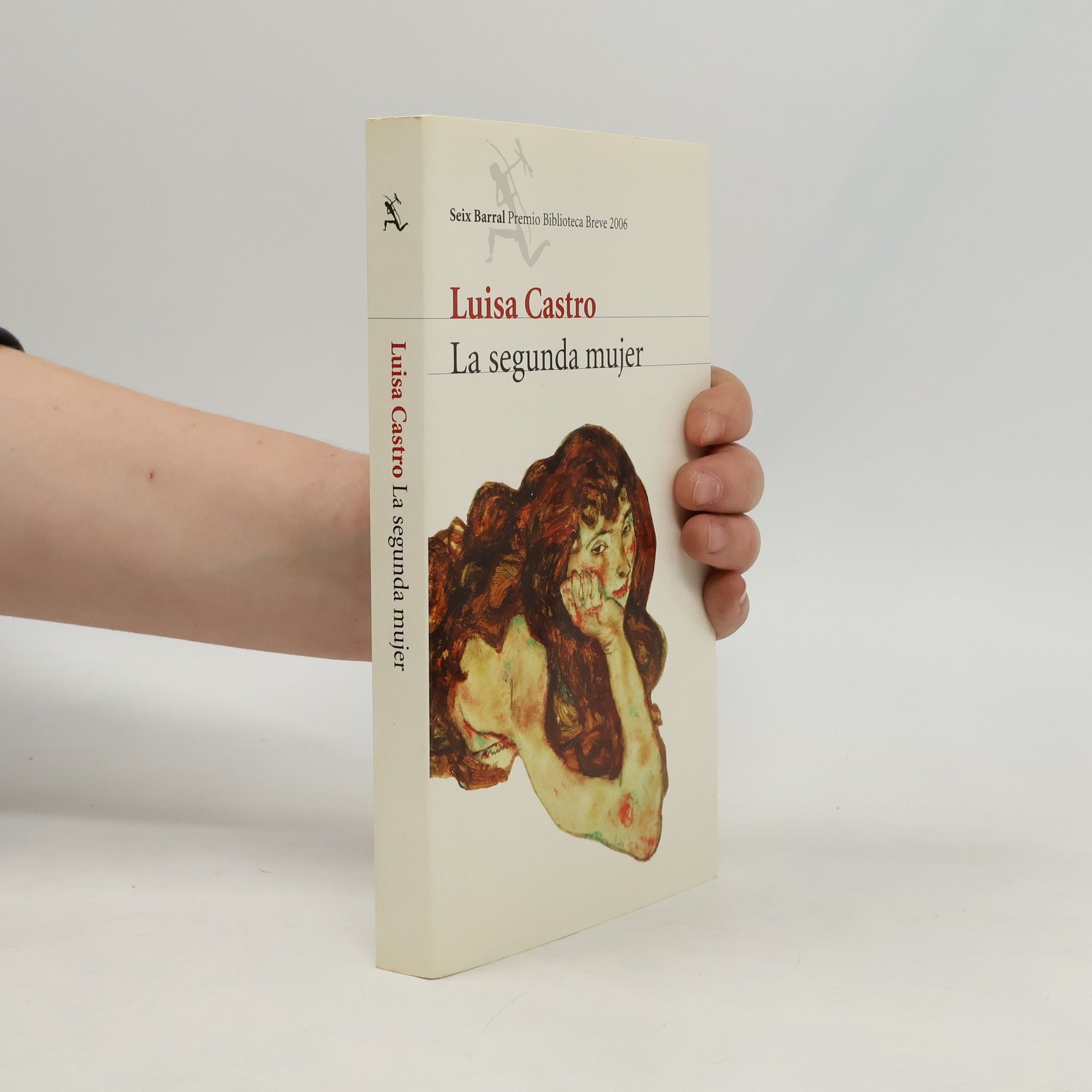 Luisa Castro Biblioteca Breve - 1: La segunda mujer