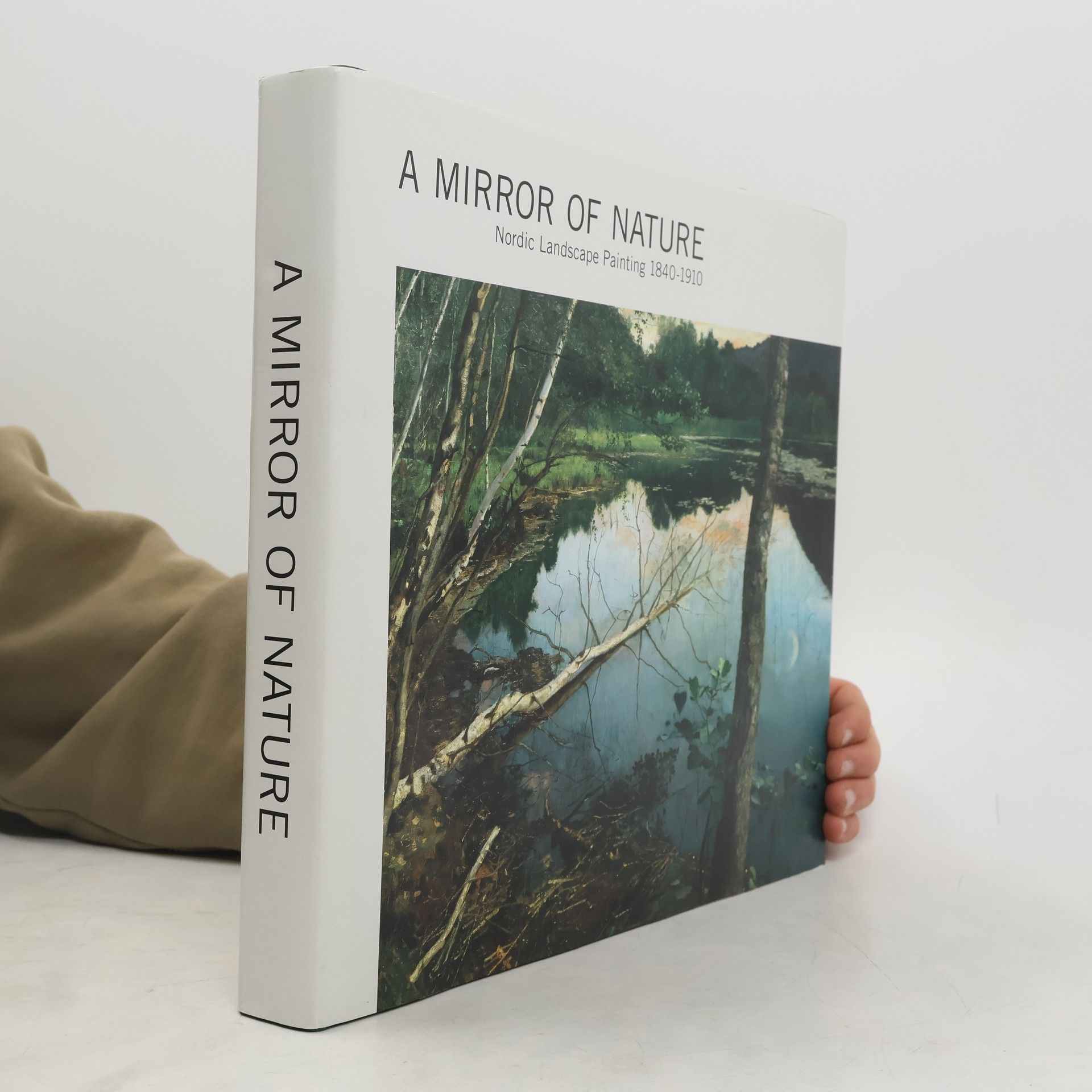 Peter Nørgaard Larsen A Mirror of Nature. Nordic Landscape Painting, 1840-1910