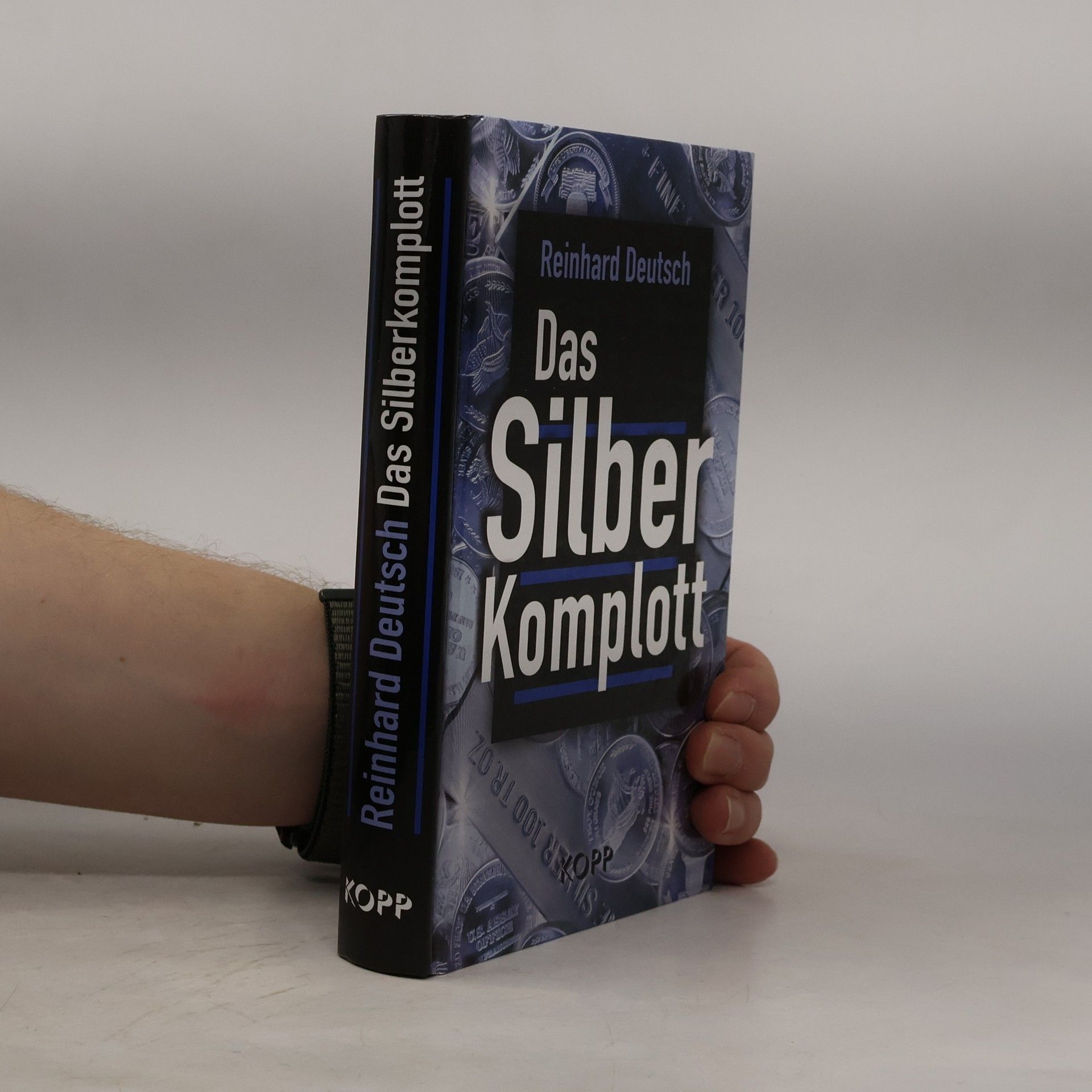 Reinhard Deutsch Das Silberkomplott