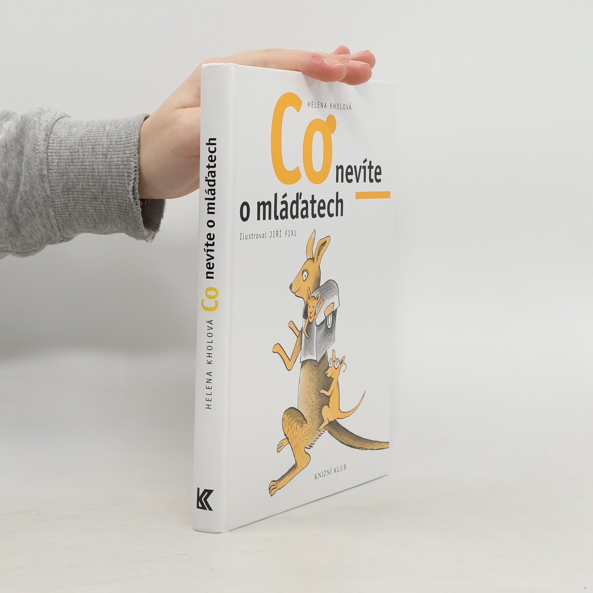 Helena Kholová Co nevíte o mláďatech