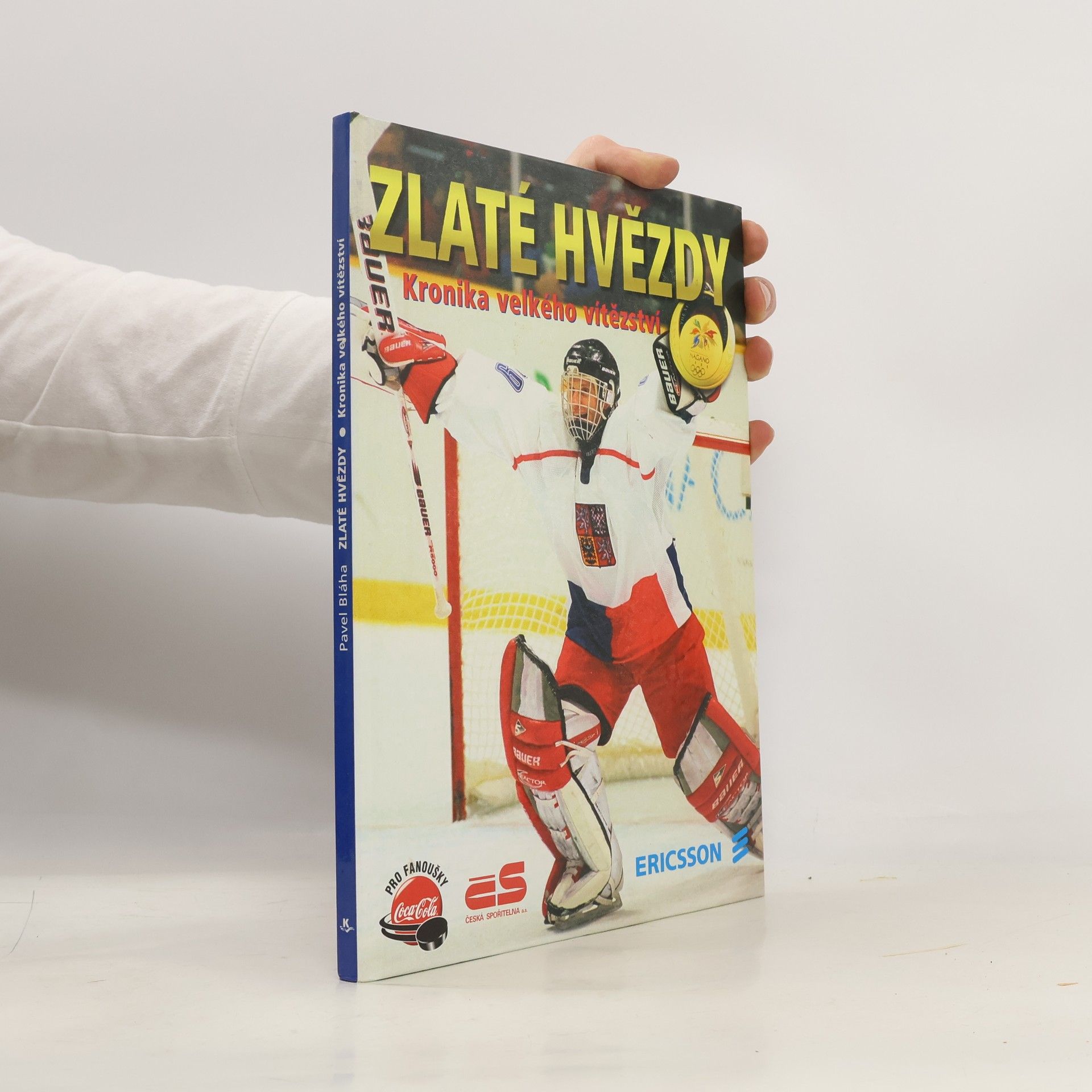 Zlaté Hvězdy. Kronika velkého vítězství