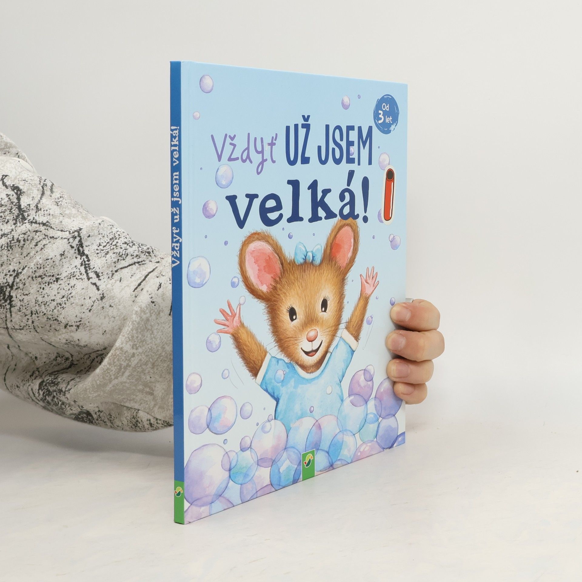 Vždyť už jsem velká!