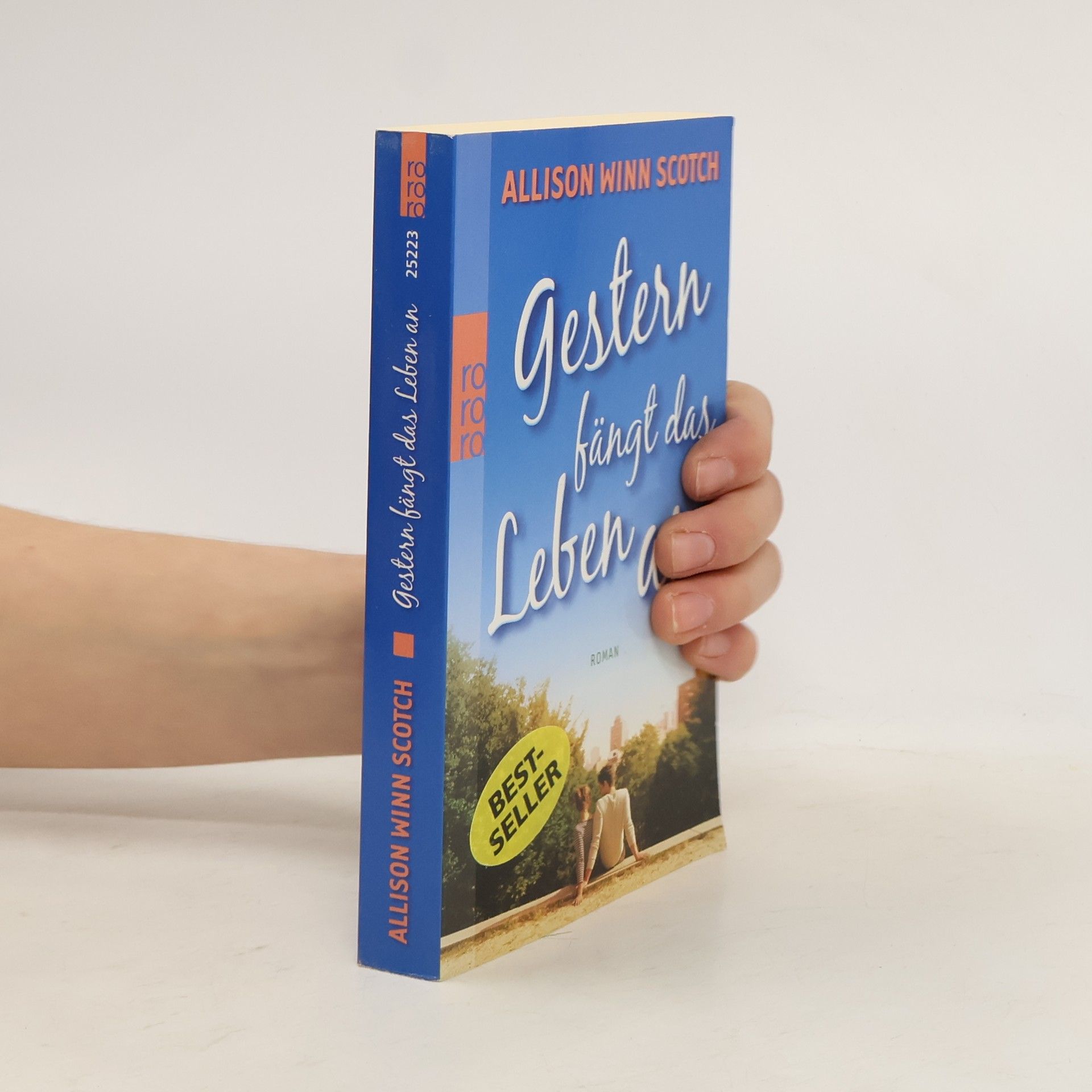Allison Winn Scotch Gestern fängt das Leben an