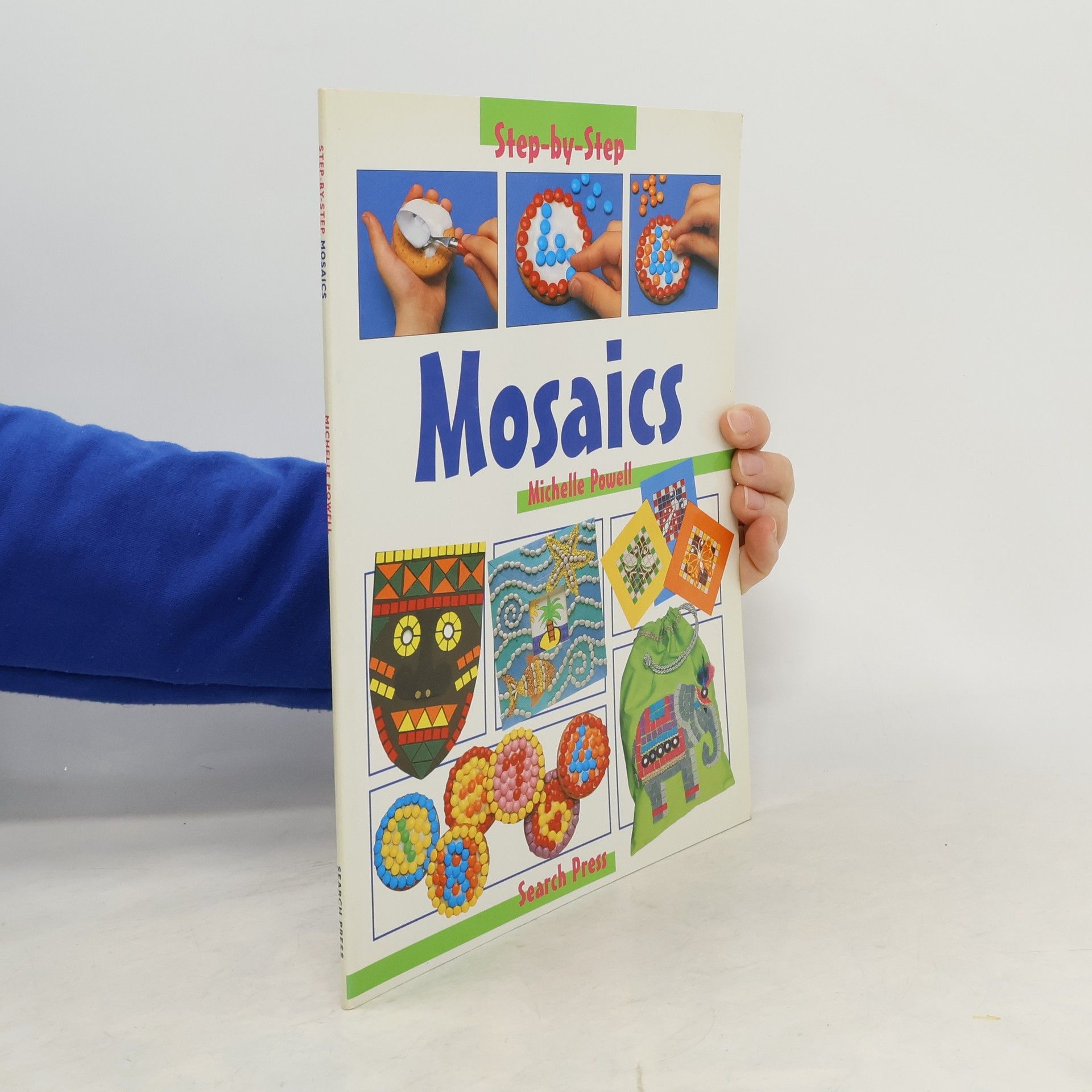 Michelle Powell Step-by-Step Children's Crafts: Mosaics