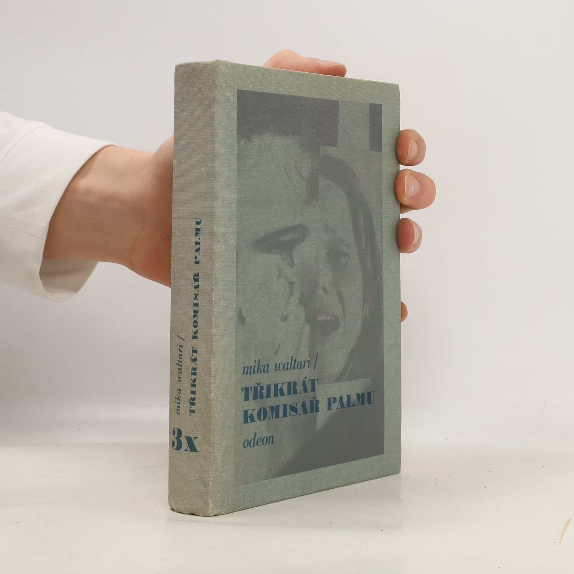 Mika Waltari Třikrát komisař Palmu