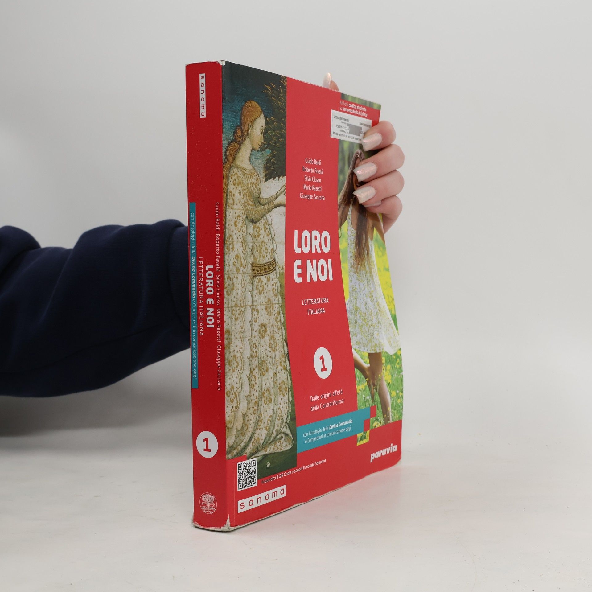 Loro e noi. Letteratura italiana. Con Antologia della Divina Commedia con 27 canti. Per le Scuole superiori. Con e-book. Con espansione online. Dalle origini all’età della Controriforma (Vol. 1)