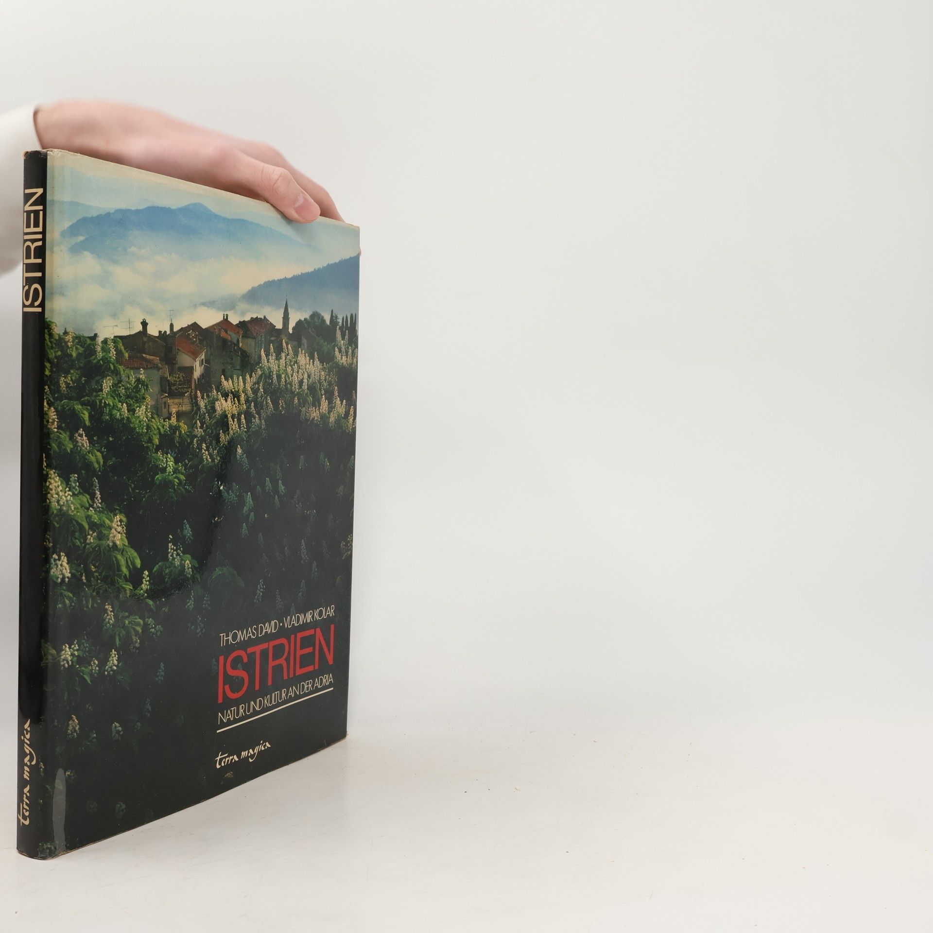 Vladimír Kolár Istrien. Natur und Kultur an der Adria