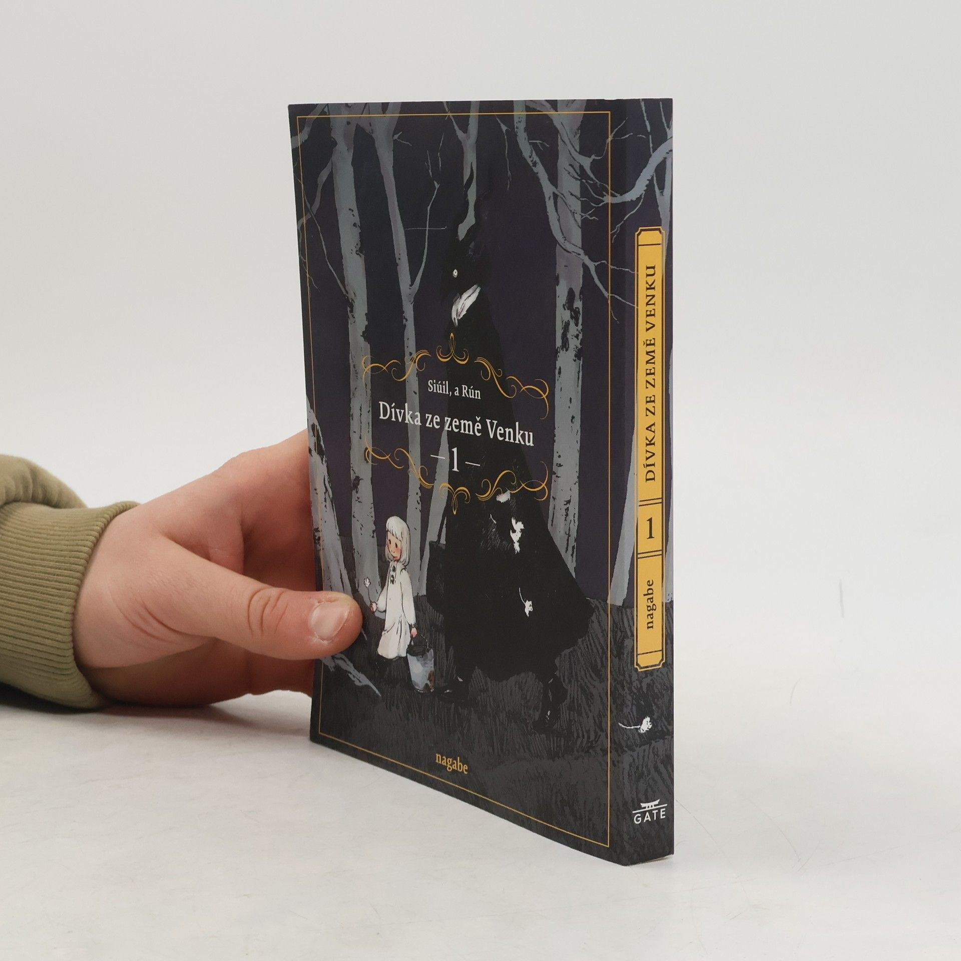 Nagabe Dívka ze země Venku : Siúil, a Rún. 1