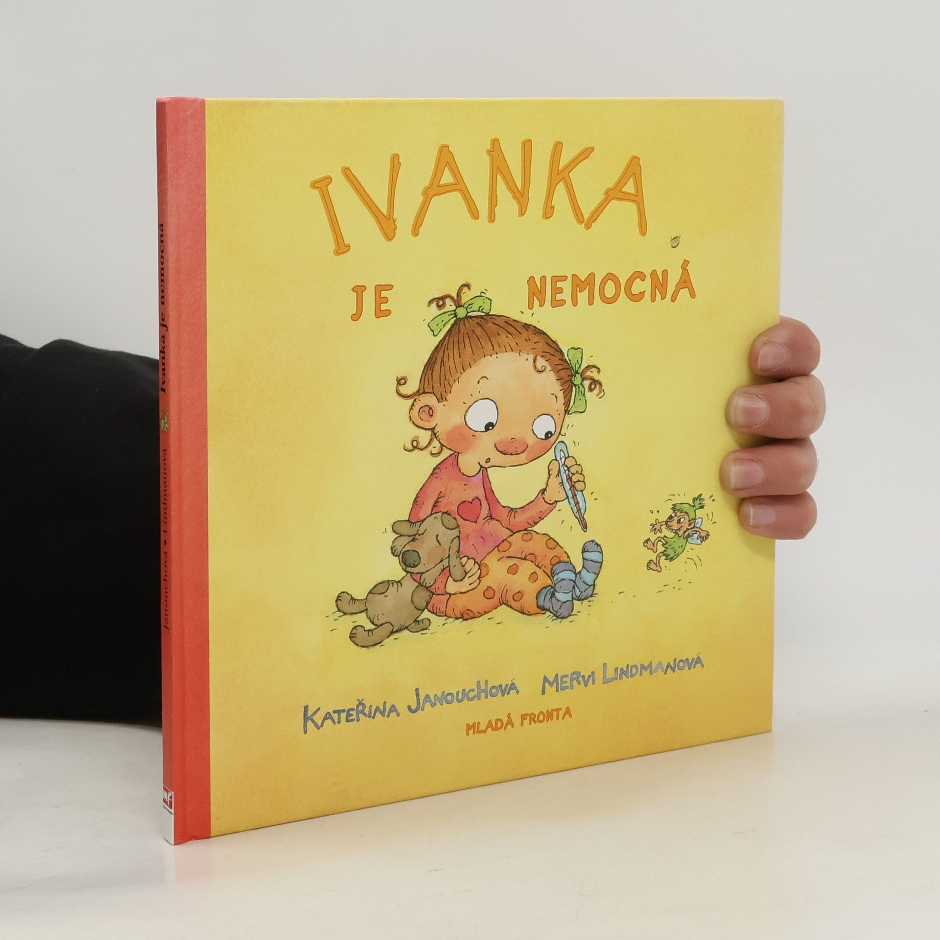 Kateřina Janouchová Ivanka je nemocná