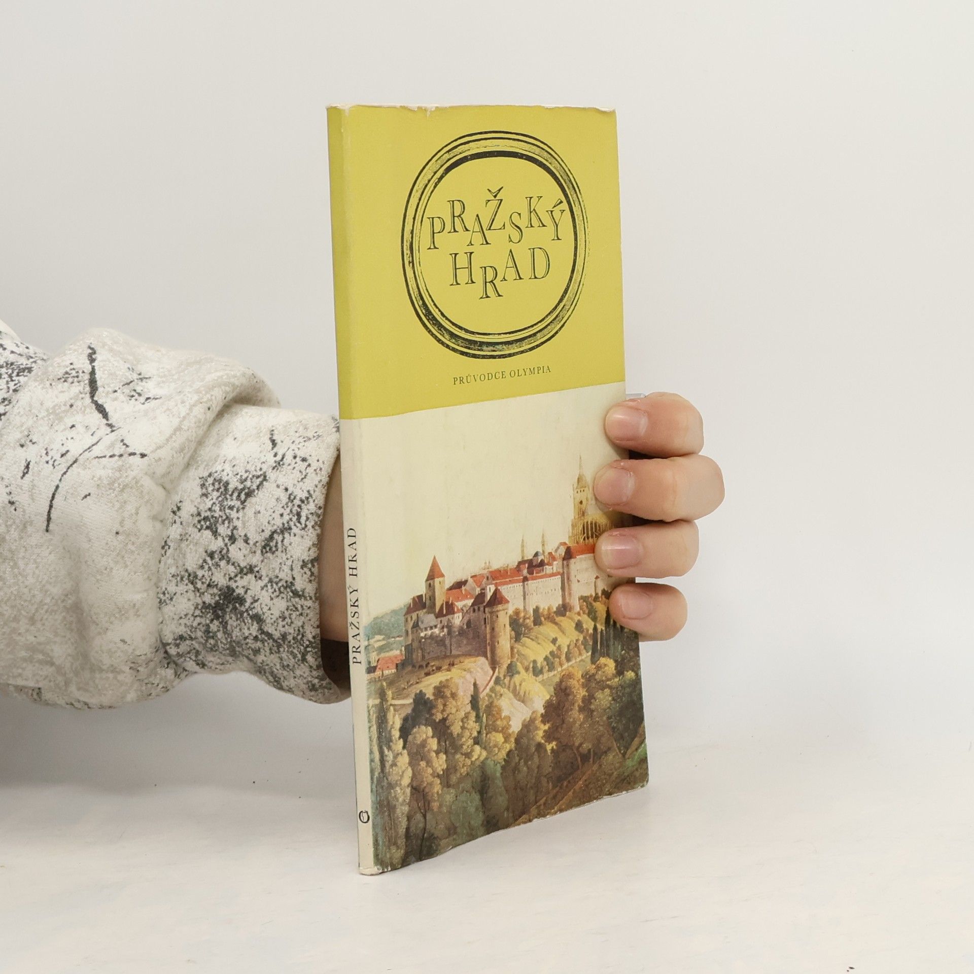 Jiří A. Svoboda Pražský hrad. Průvodce Olympia