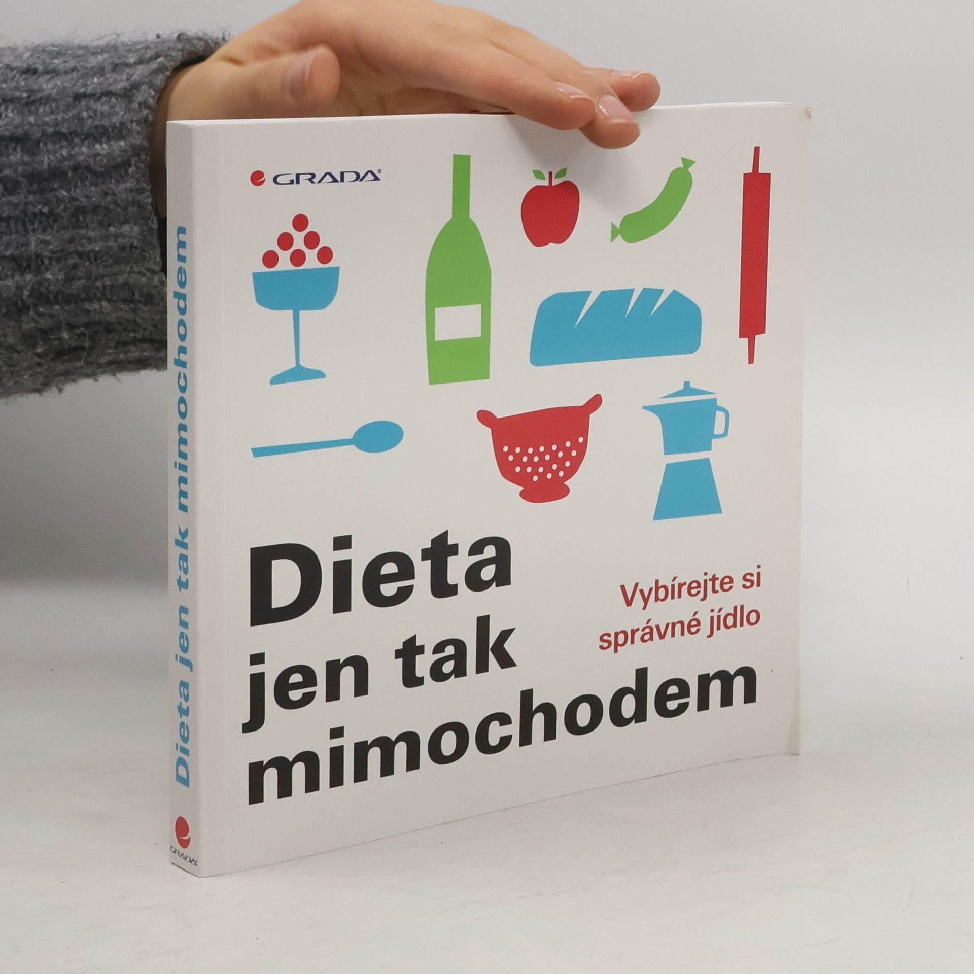 Maria-Elisabeth Lange Dieta jen tak mimochodem: Vybírejte si správné jídlo