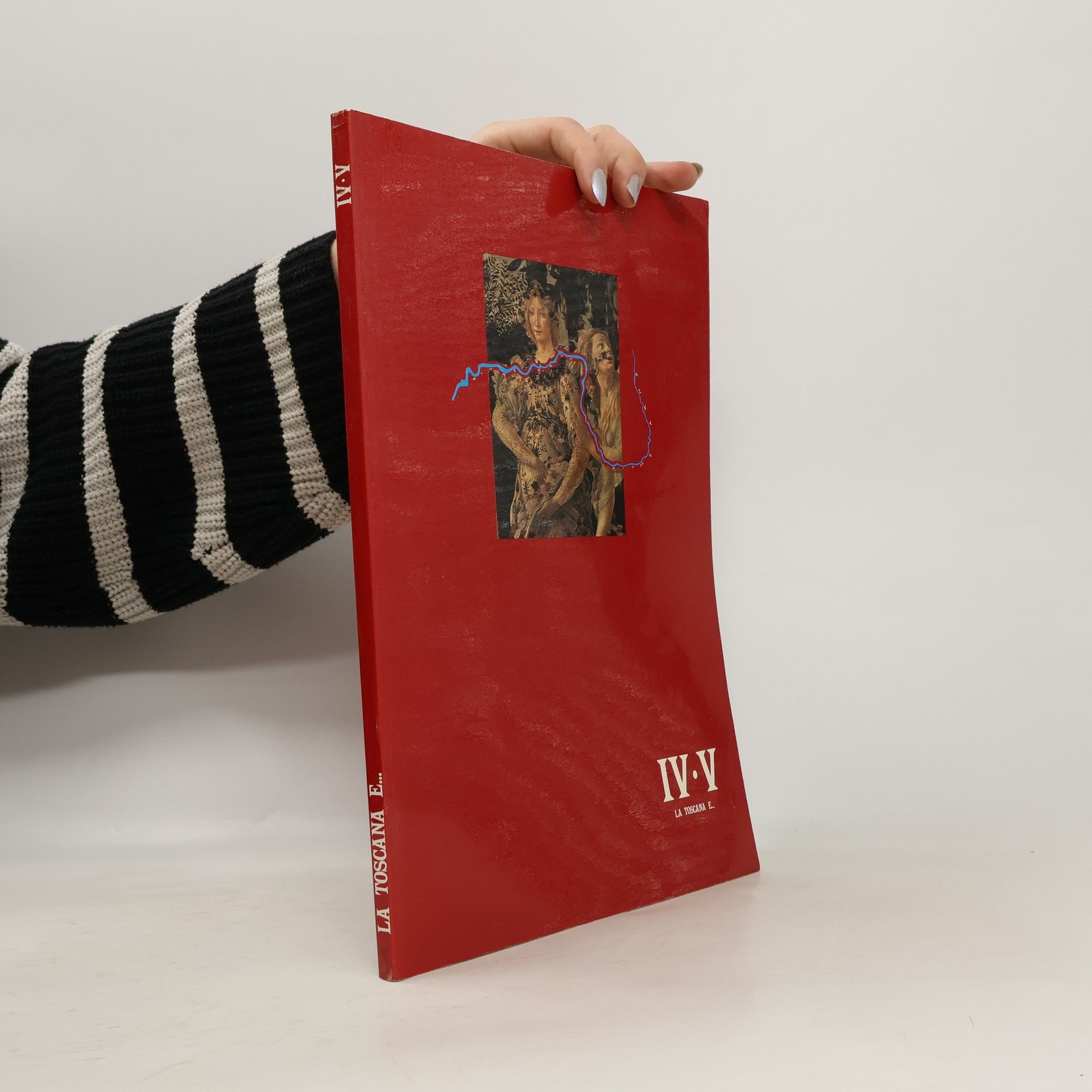 AA.VV. La Toscana e... IV-V
