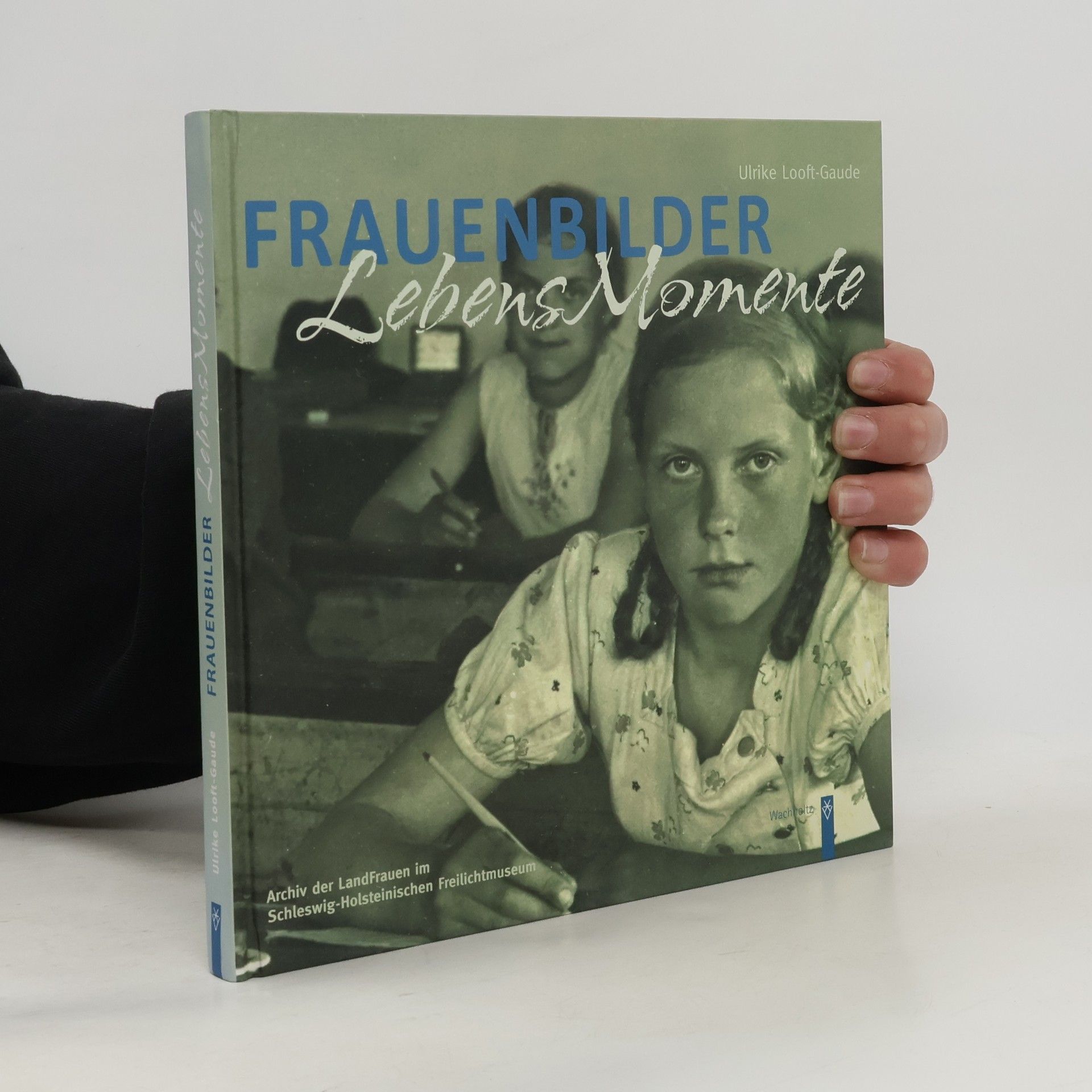 Frauenbilder - Lebensmomente in Schleswig-Holstein