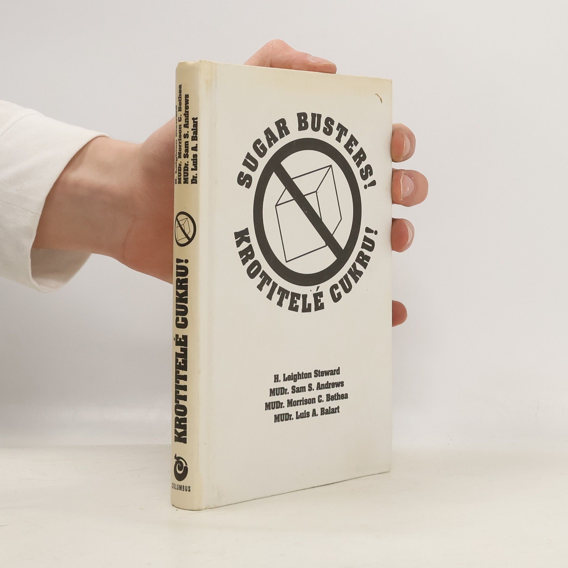 Kolektiv autorů Krotitelé cukru! Zkrotíte-li s námi cukr, zhubnete!