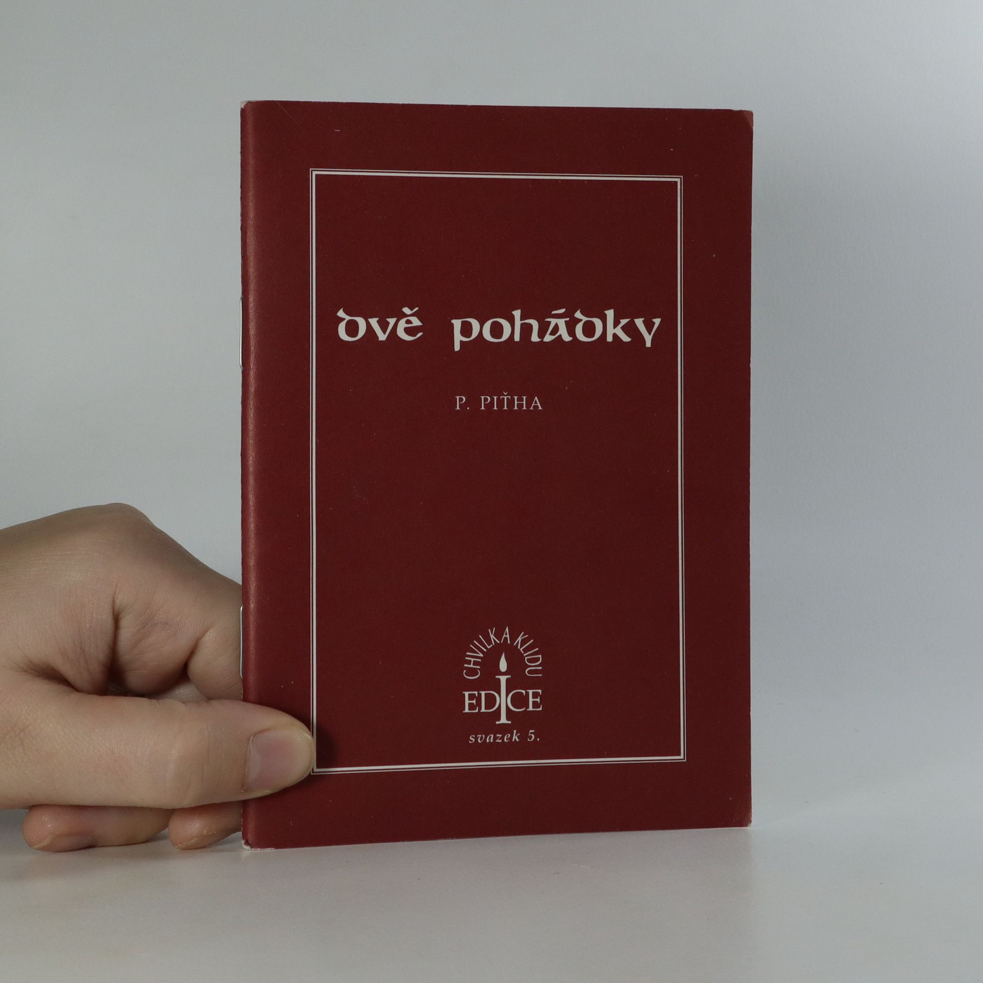 Petr Pit̕ha Dvě pohádky