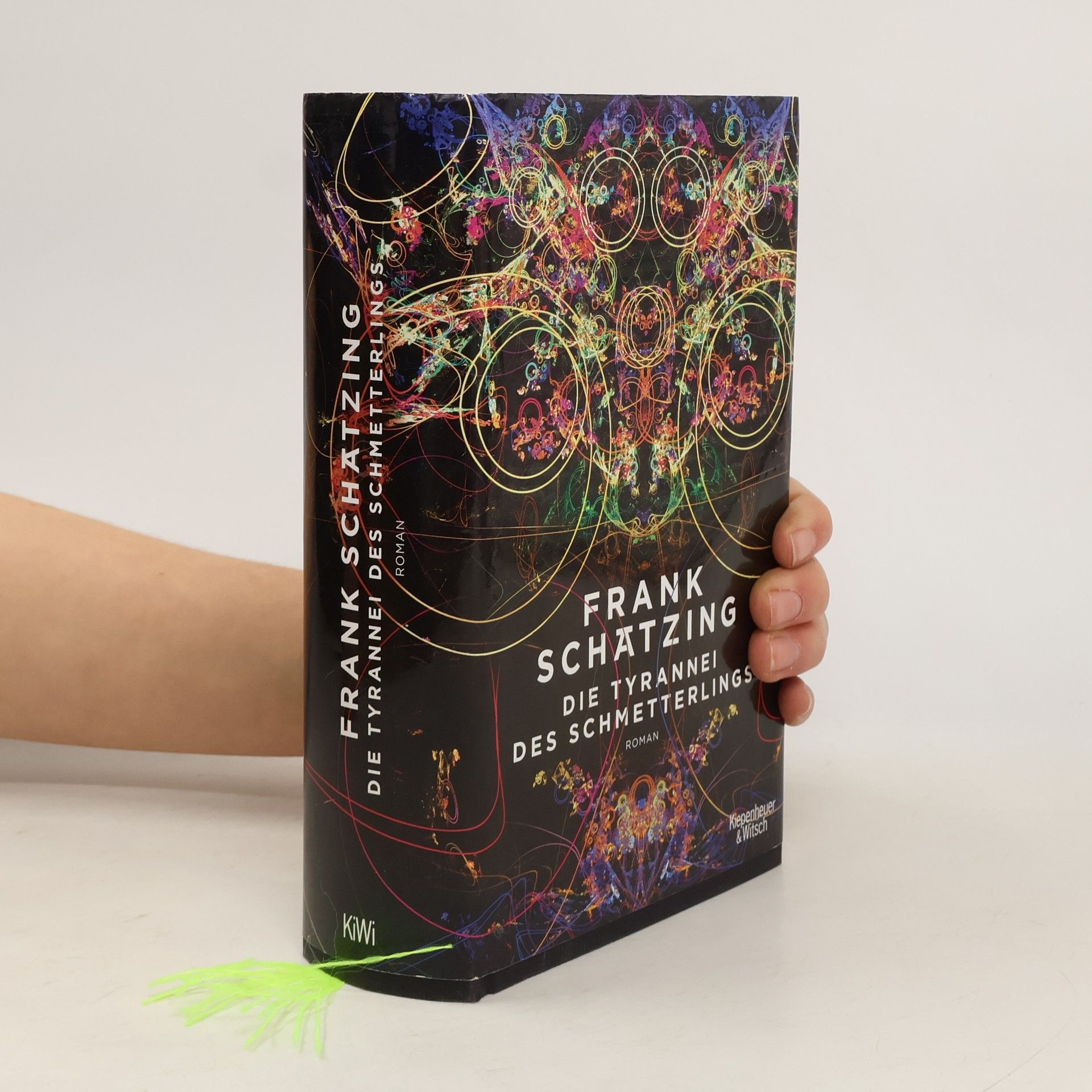 Frank Schätzing Die Tyrannei des Schmetterlings