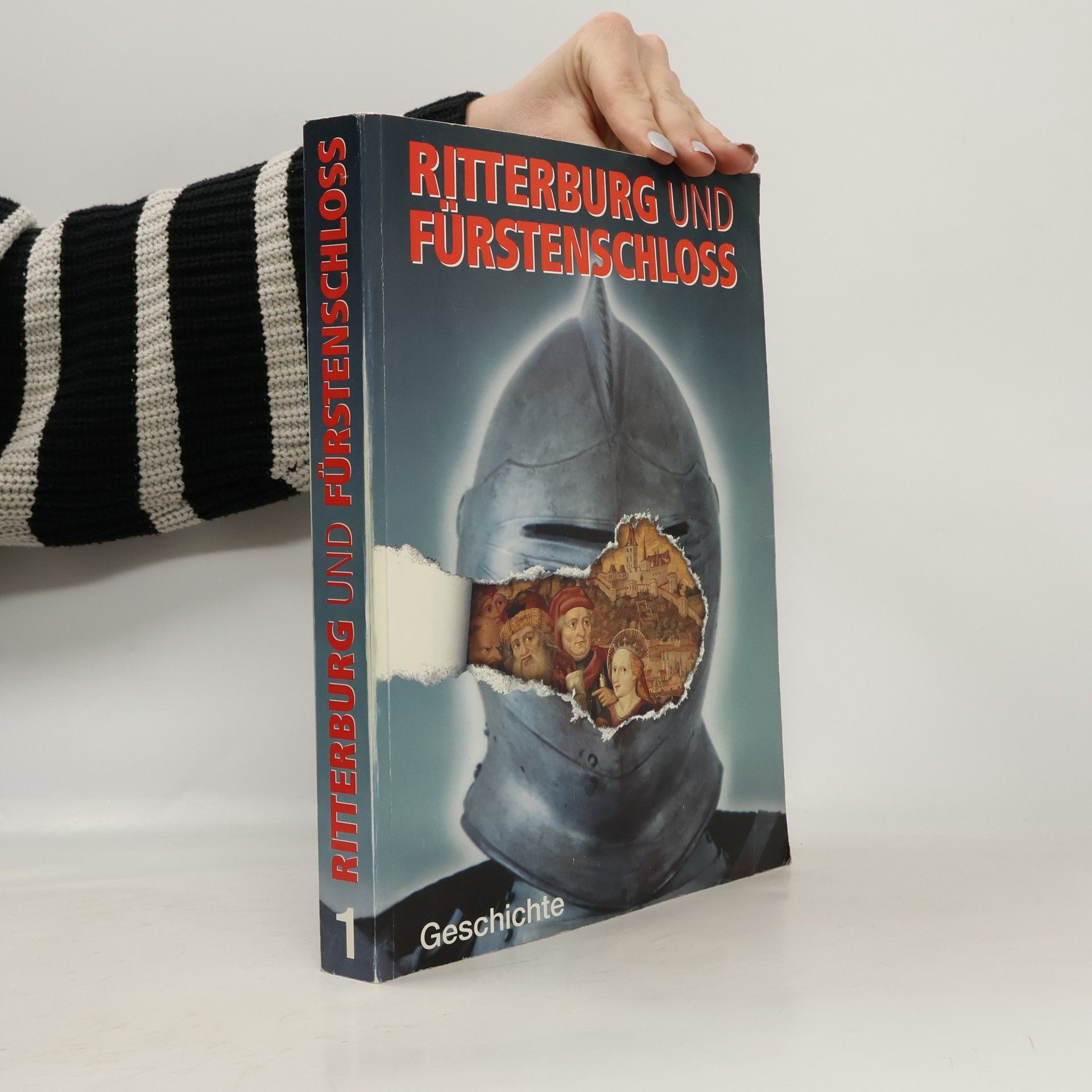 Ritterburg und Fürstenschloß