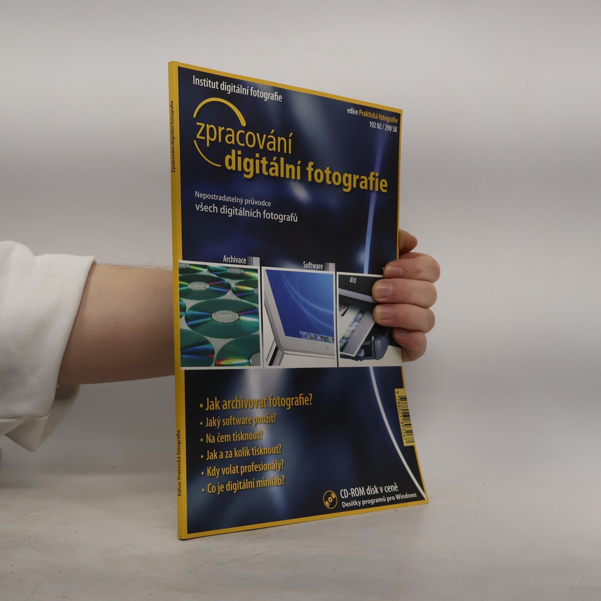 Edice Praktická fotografie: Zpracování digitální fotografie