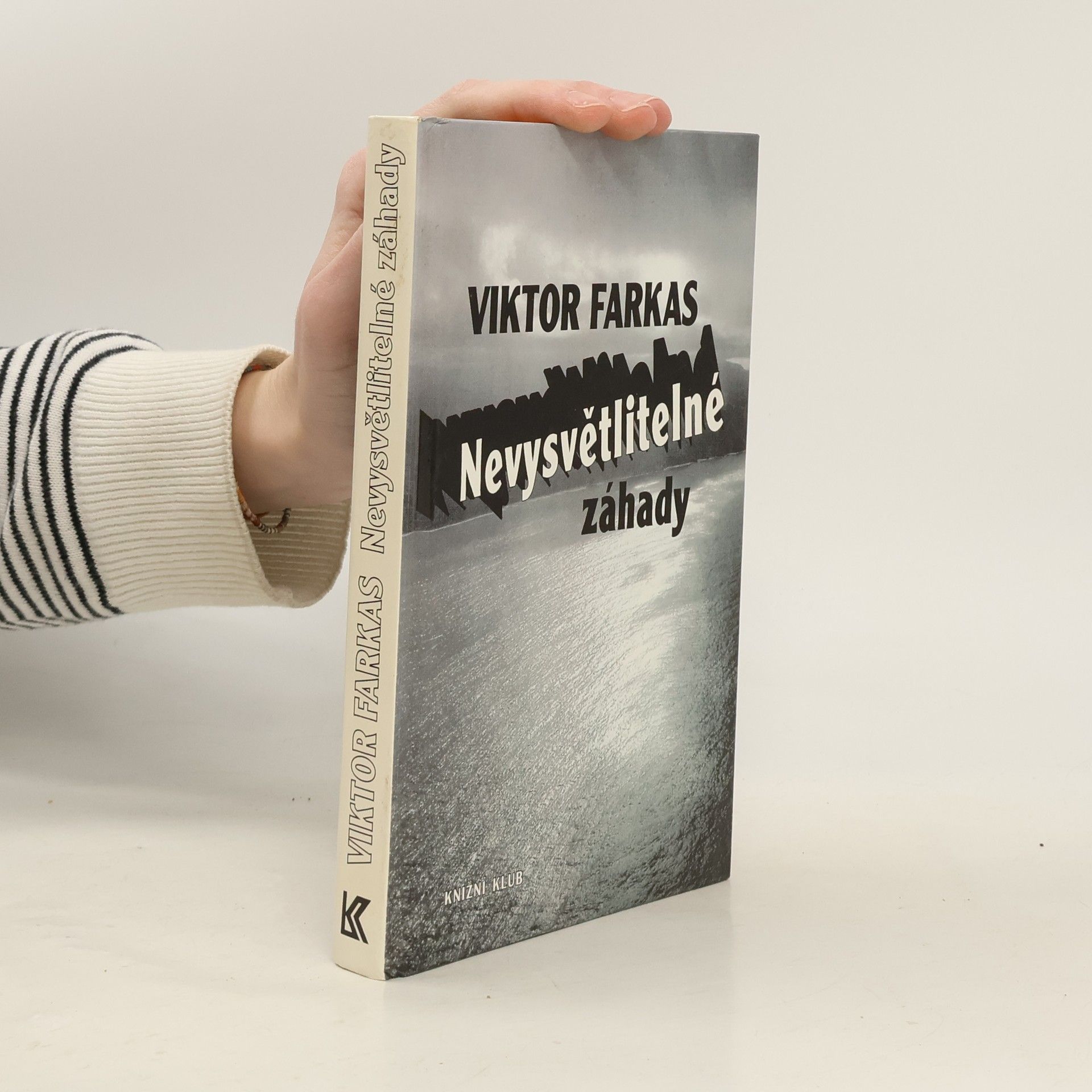 Viktor Farkas Nevysvětlitelné záhady
