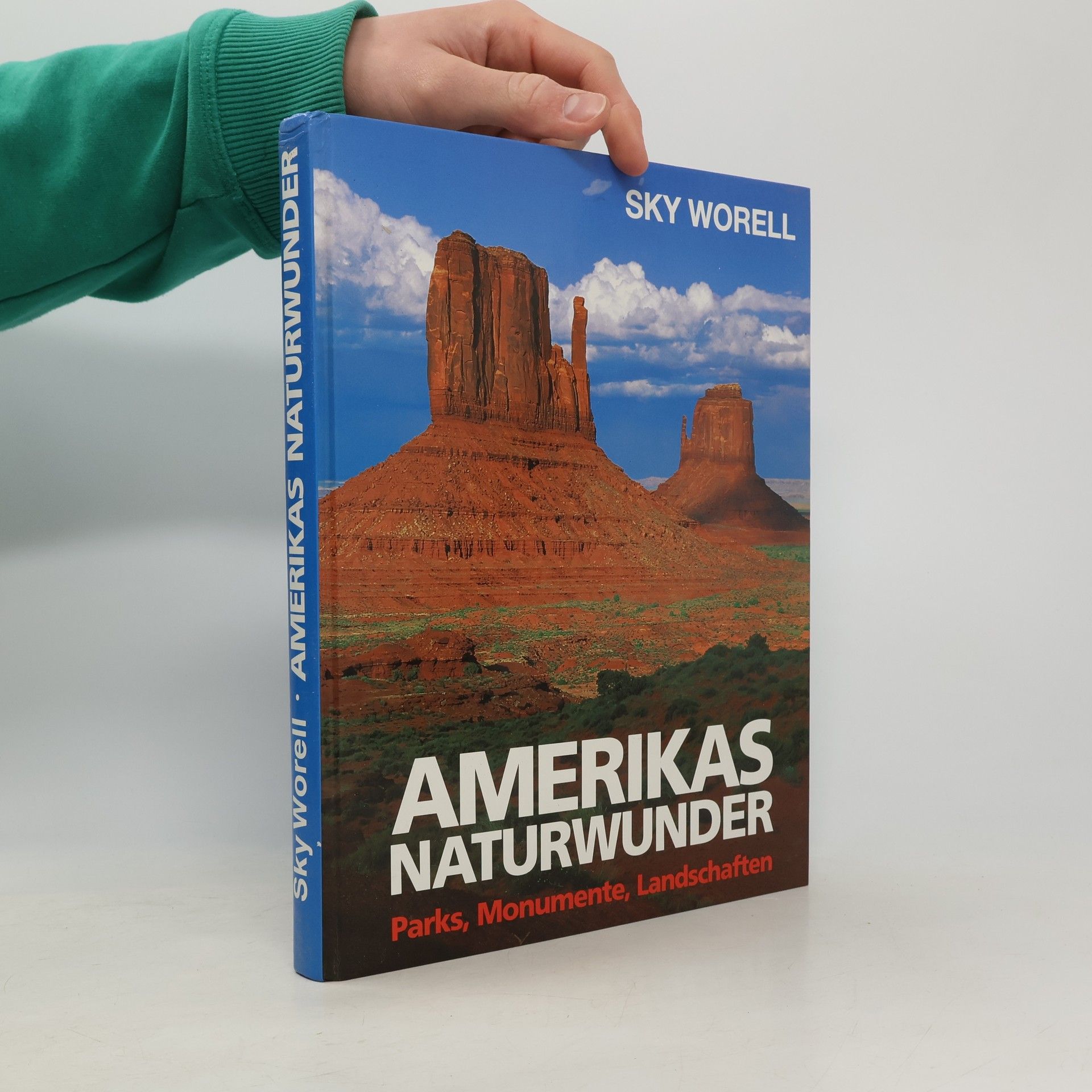 Sky Worell Amerikas Naturwunder