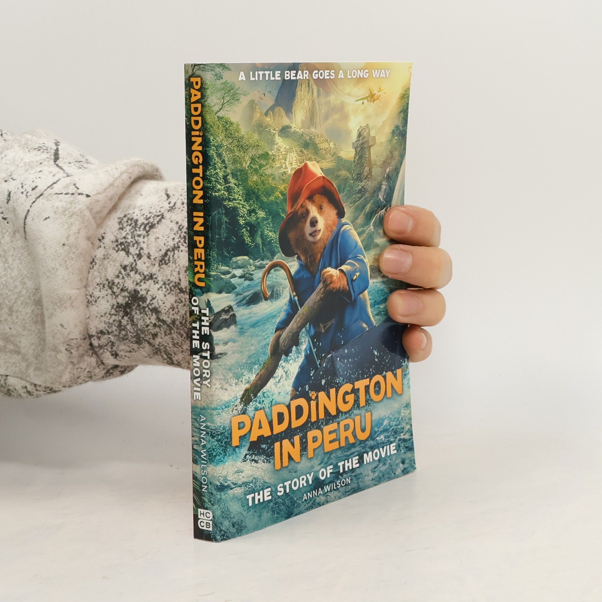 Anna Wilson Paddington in Peru: The Story of the Movie