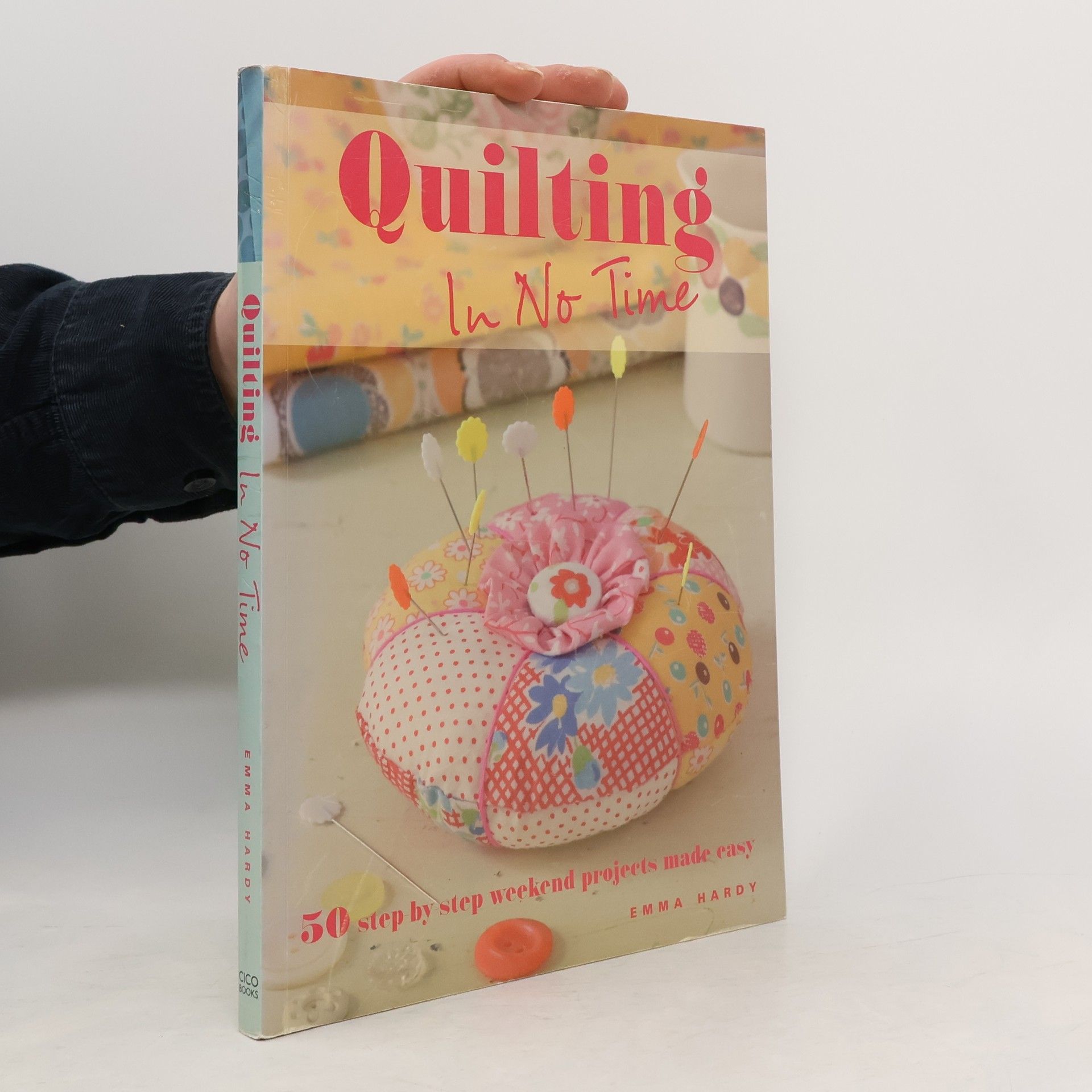 Emma Hardy Quilting in No Time