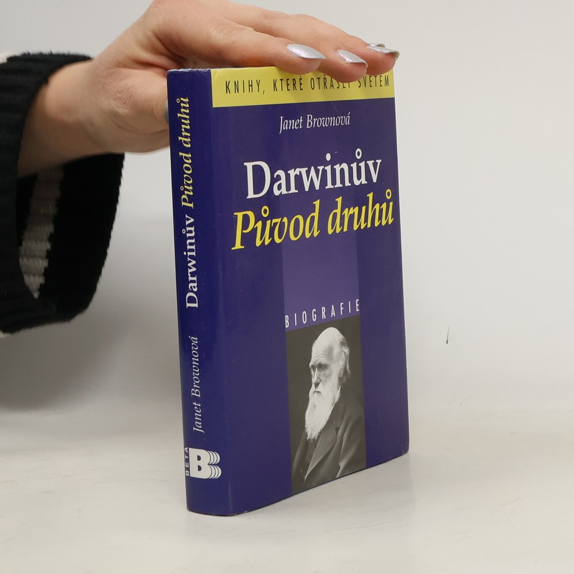 E. J. E. Janet Browne Darwinův Původ druhů