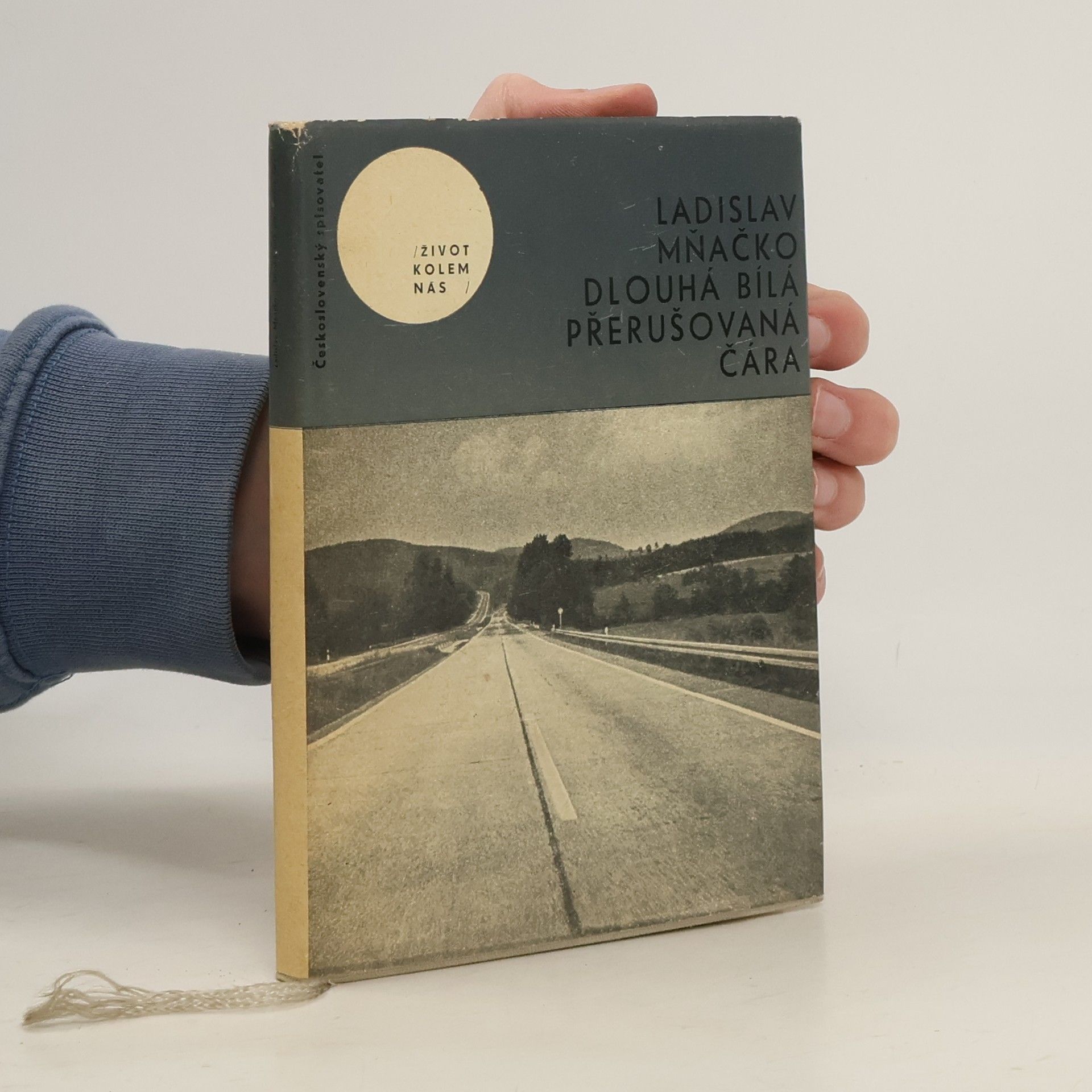 Ladislav Mňačko Dlouhá bílá přerušovaná čára