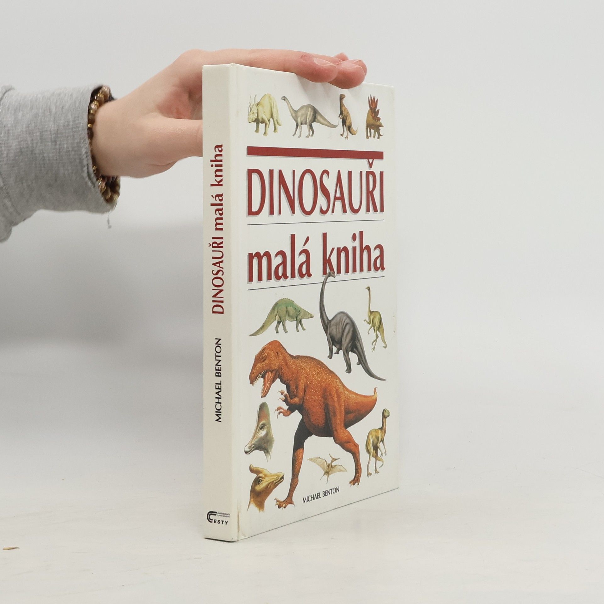 Michael J. Benton Dinosauři. Malá kniha